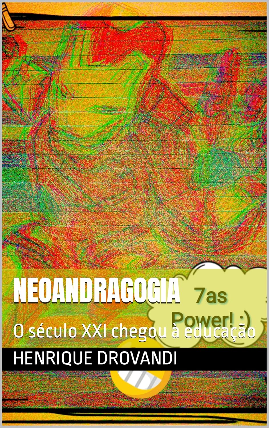 NeoAndragogia: O século XXI chegou à educação baixar livro de graça