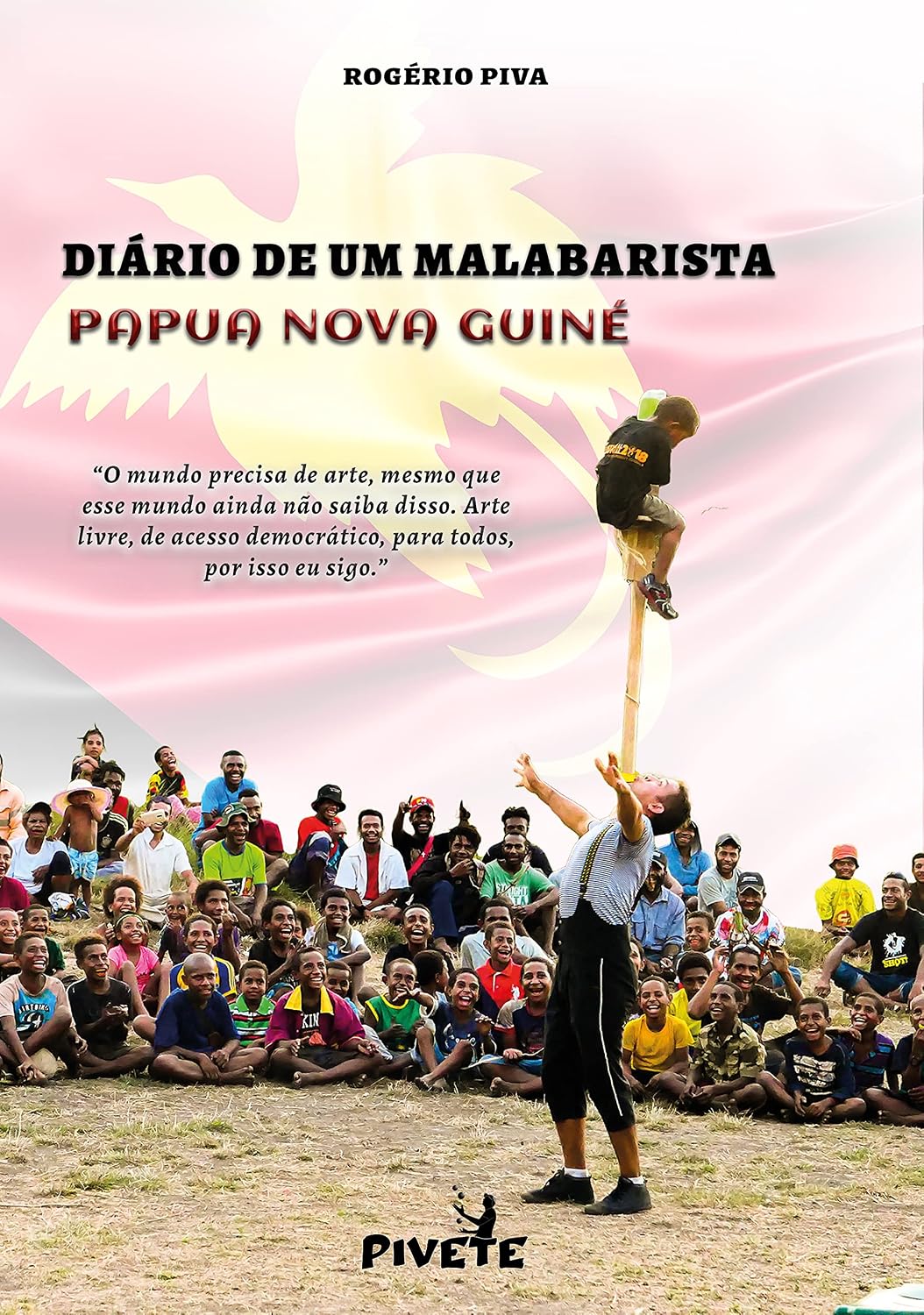 Diário de um Malabarista - Papua Nova Guiné baixar livro de graça