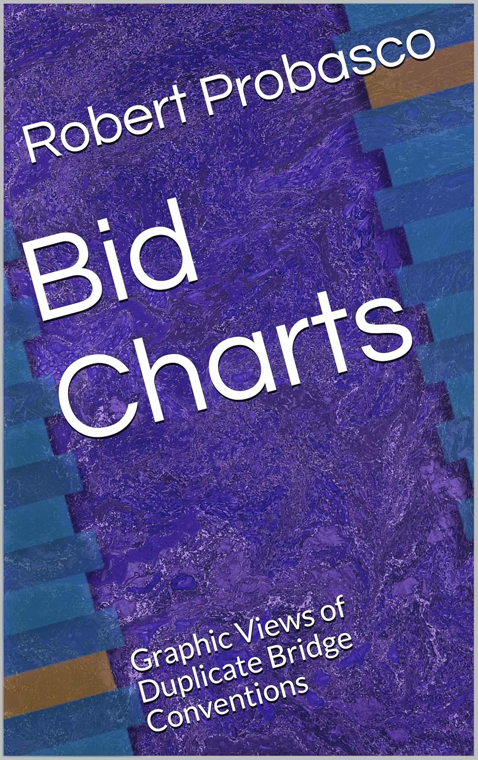 Bid Charts: Graphic Views of Duplicate Bridge Conventions (English Edition) baixar livro de graça