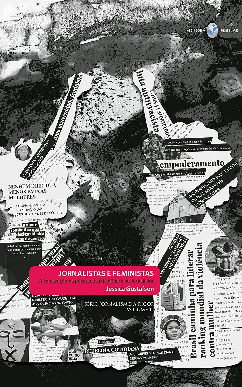 Jornalistas e feministas; A construção da perspectiva de gênero no Jornalismo (Jornalismo a Rigor) baixar livro de graça