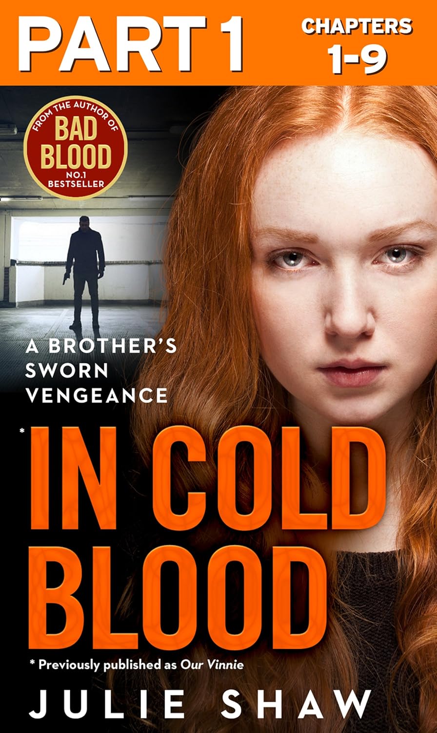 ler totalmente In Cold Blood - Part 1 of 3: A Brother’s Sworn Vengeance (Our Vinnie Boxset) (English Edition)