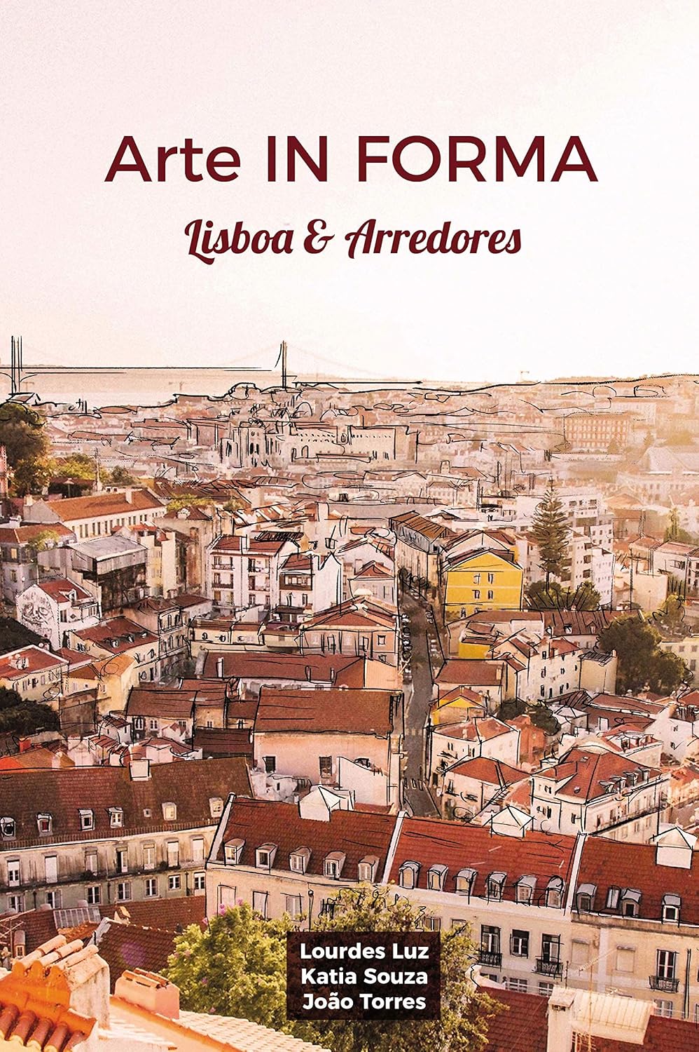 Arte IN FORMA: Lisboa e Arredores baixar livro de graça
