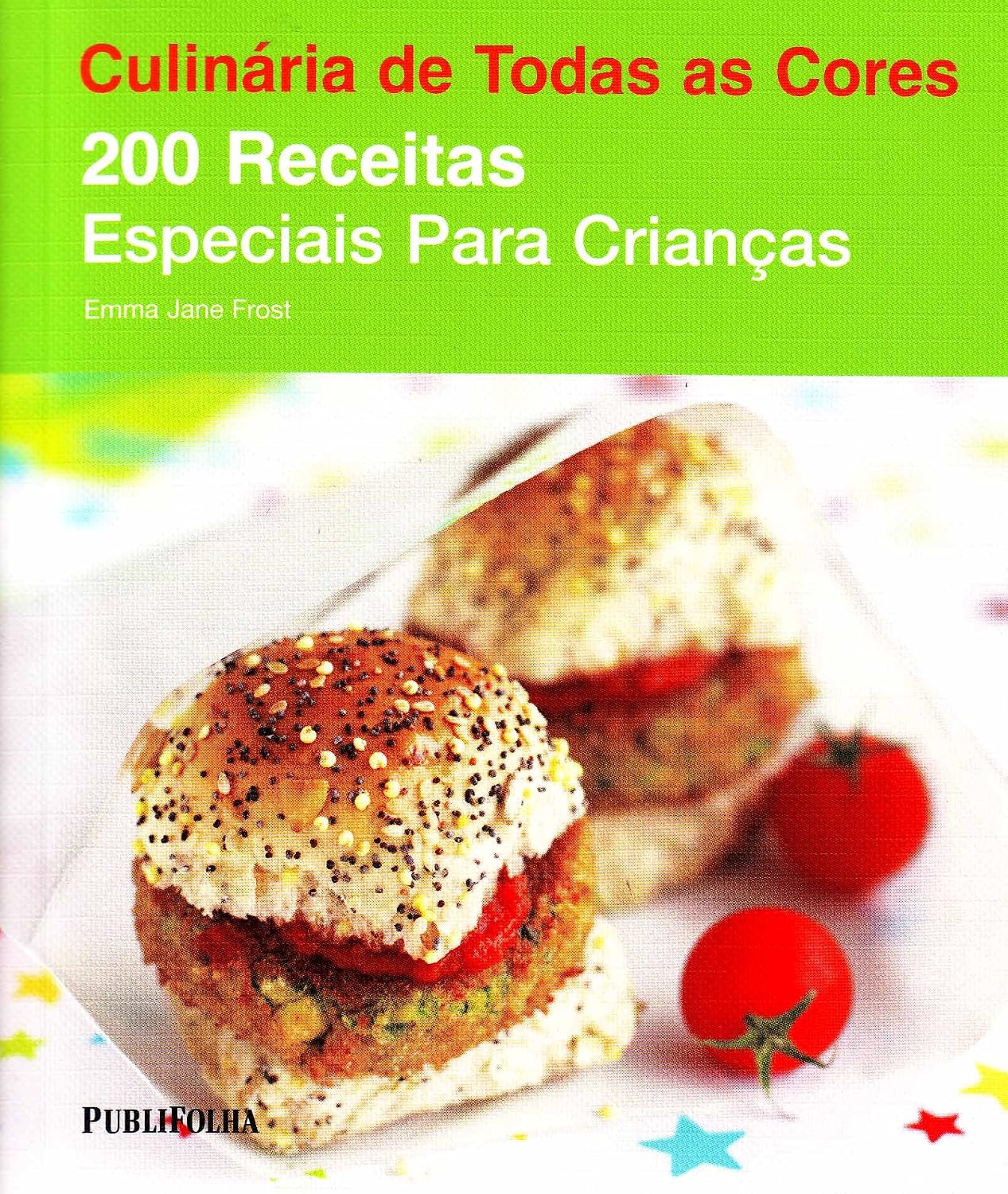 200 Receitas Especiais Para Crianças baixar o livro de graça
