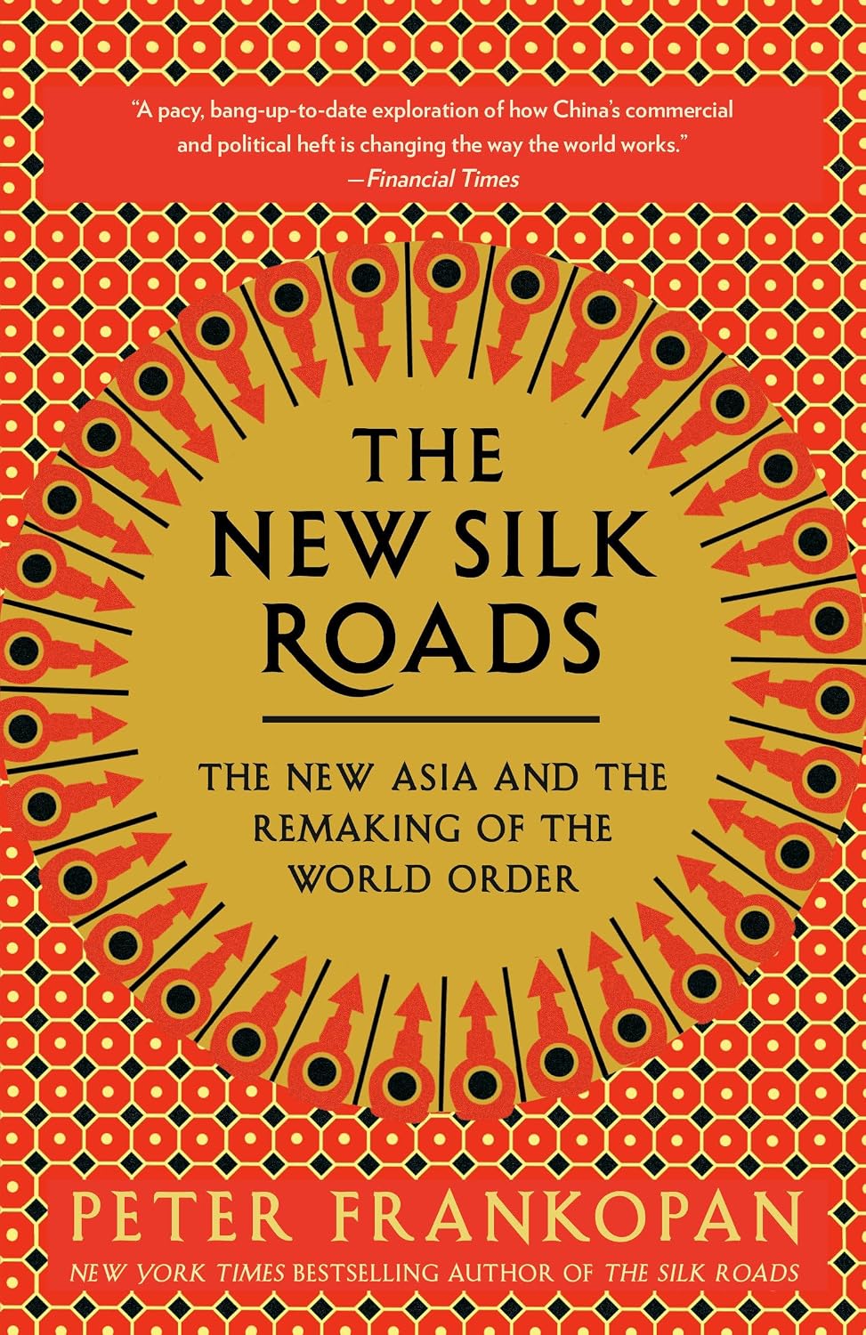 The New Silk Roads: The New Asia and the Remaking of the World Order baixar livro de graça