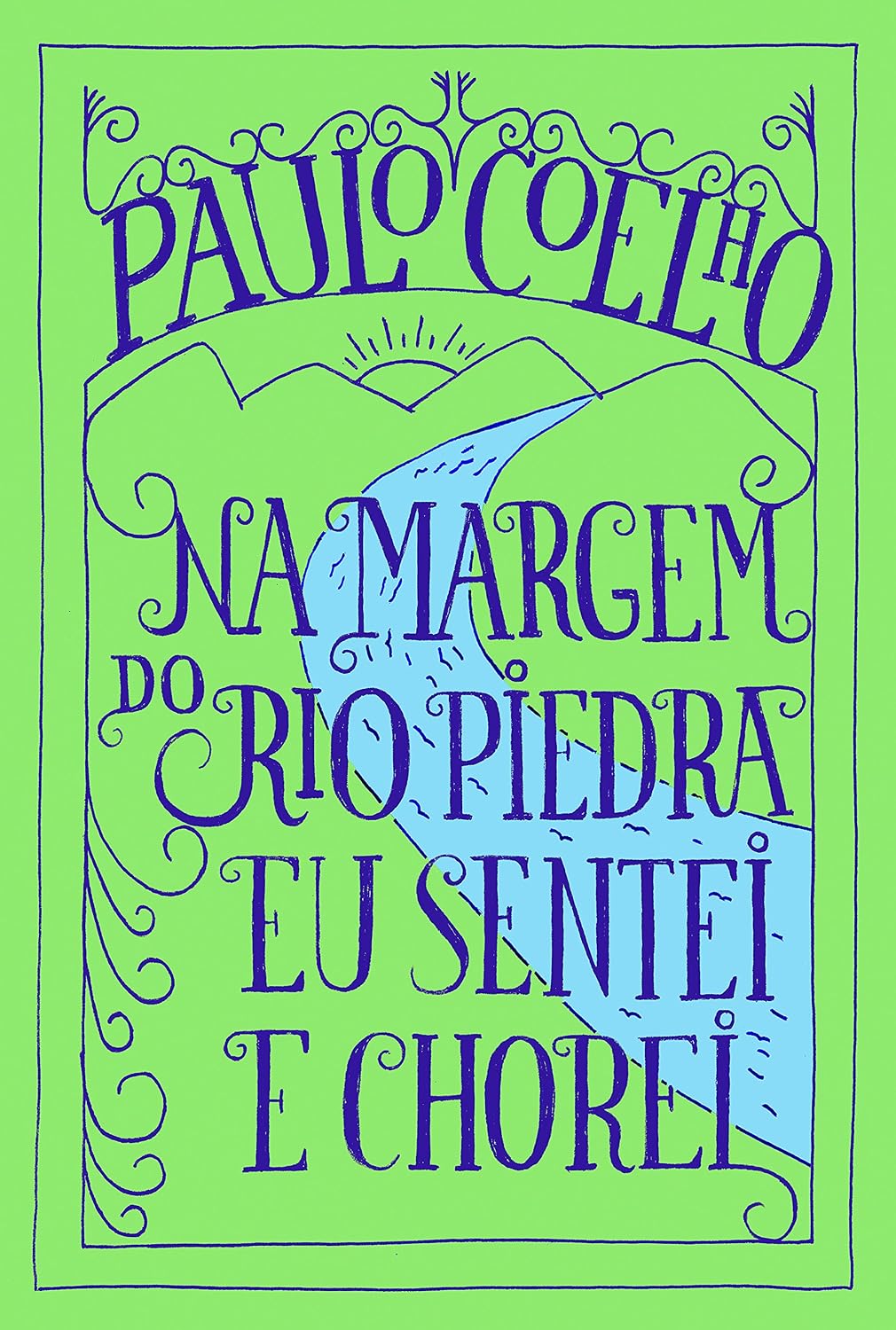 Na margem do Rio Piedra eu sentei e chorei baixar o livro de graça