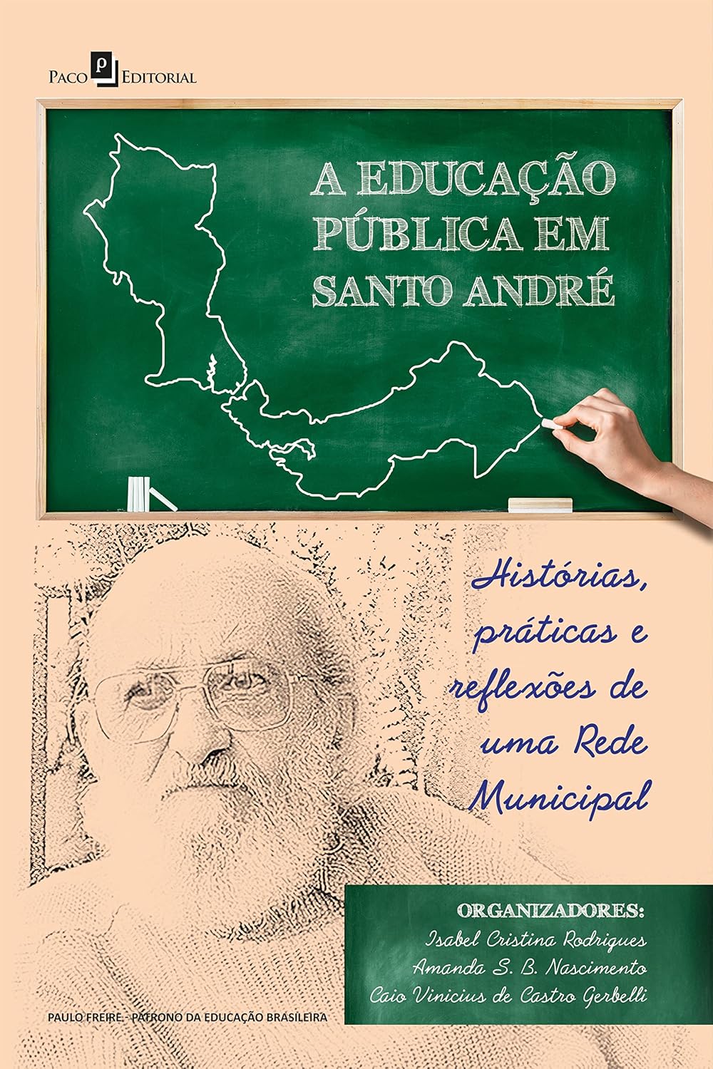 A Educação Pública em Santo André: Histórias, práticas e reflexões de uma rede municipal baixar o livro de graça