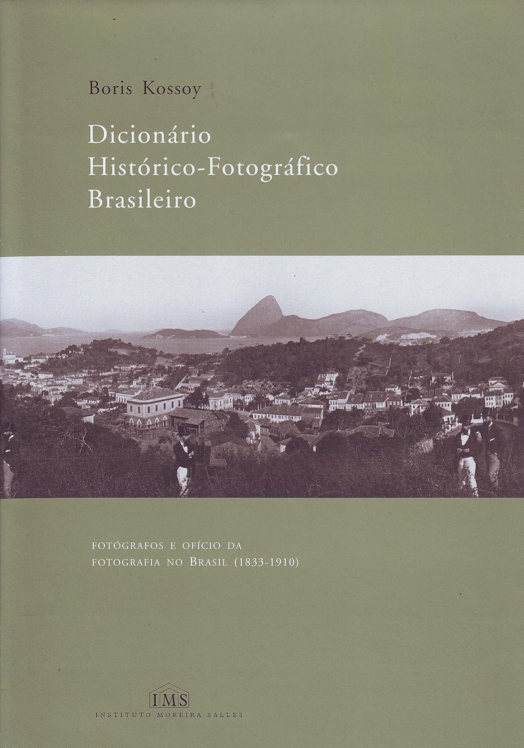 Dicionario Historico-Fotografico Brasileiro - Fotografos E Oficios Da baixar o livro de graça