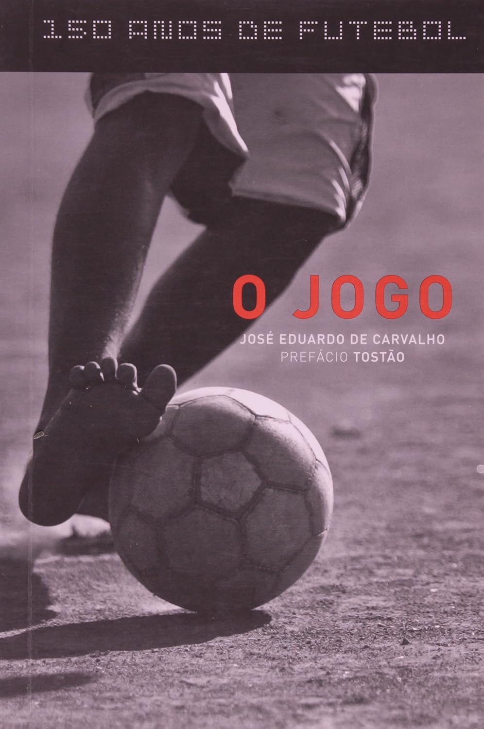capítulo por capítulo baixar O Jogo - Coleção 150 Anos de Futebol