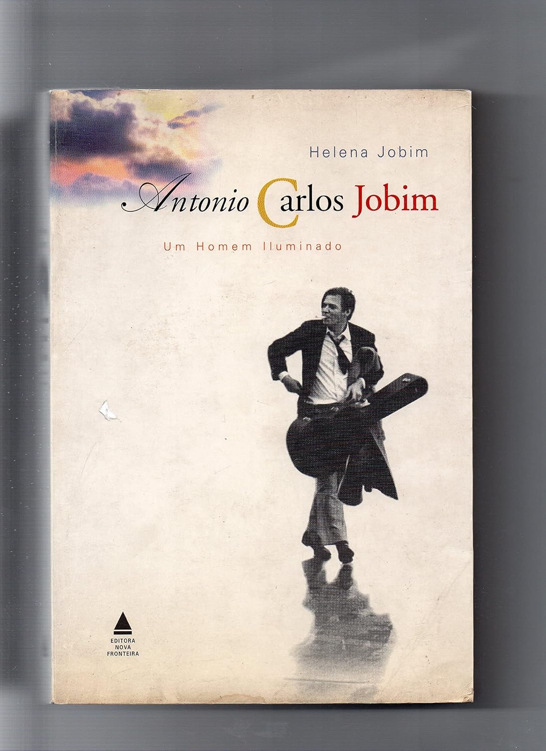 Antonio Carlos Jobim. Um Homem Iluminado