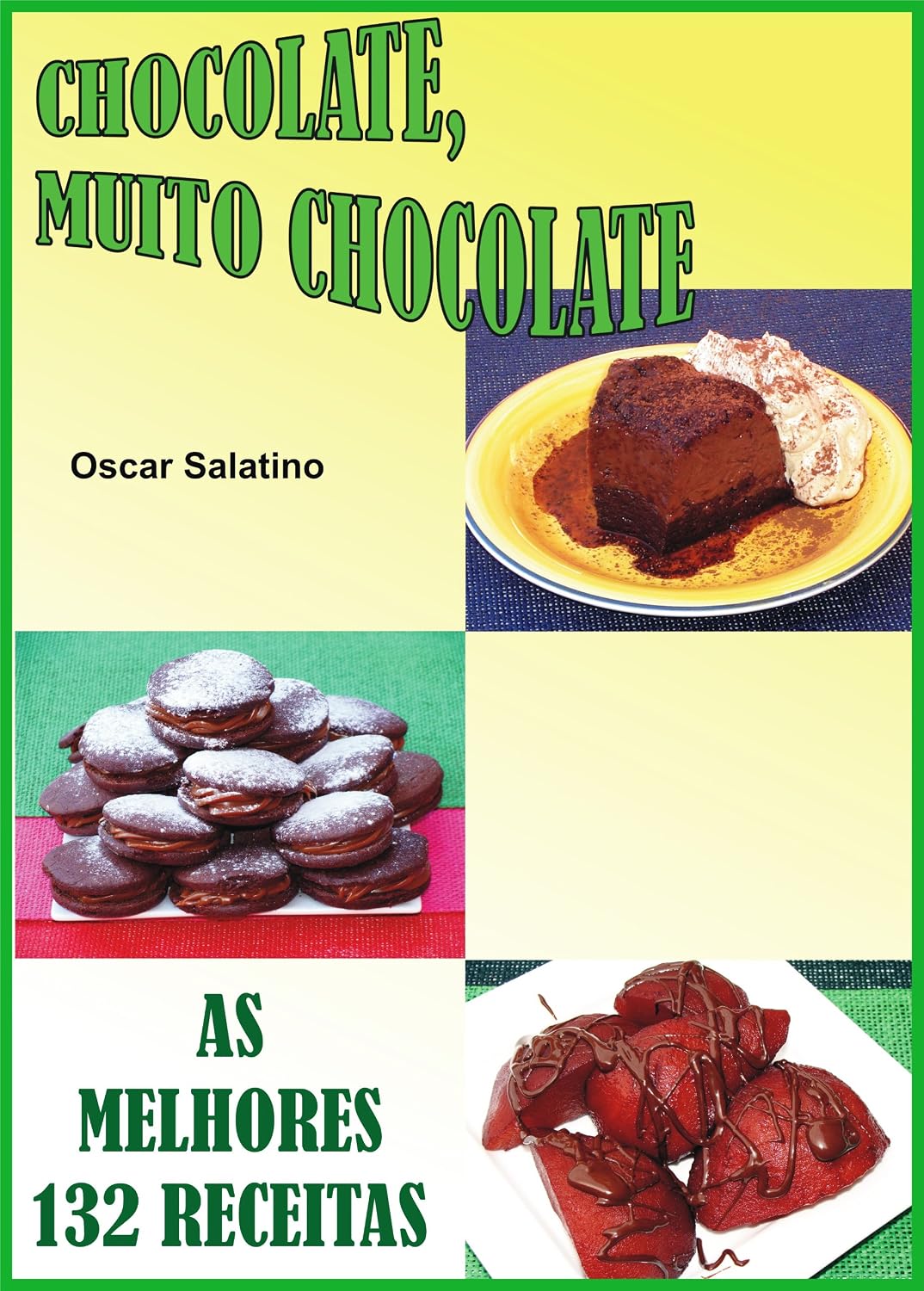 CHOCOLATE, MUITO CHOCOLATE baixar o livro de graça