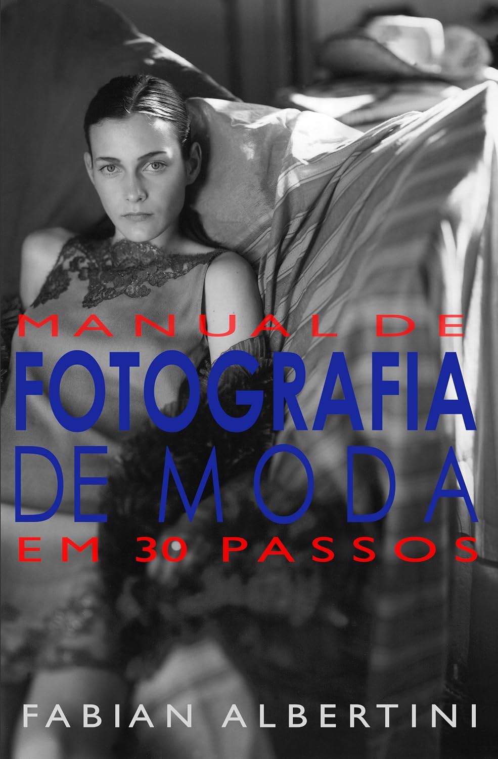Manual de Fotografia de Moda em 30 Passos baixar o livro de graça
