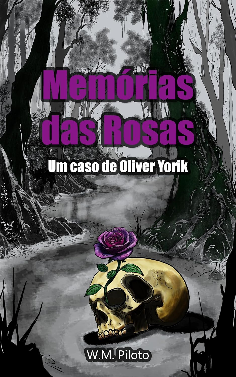 Memórias das Rosas: Um Caso de Oliver Yorik