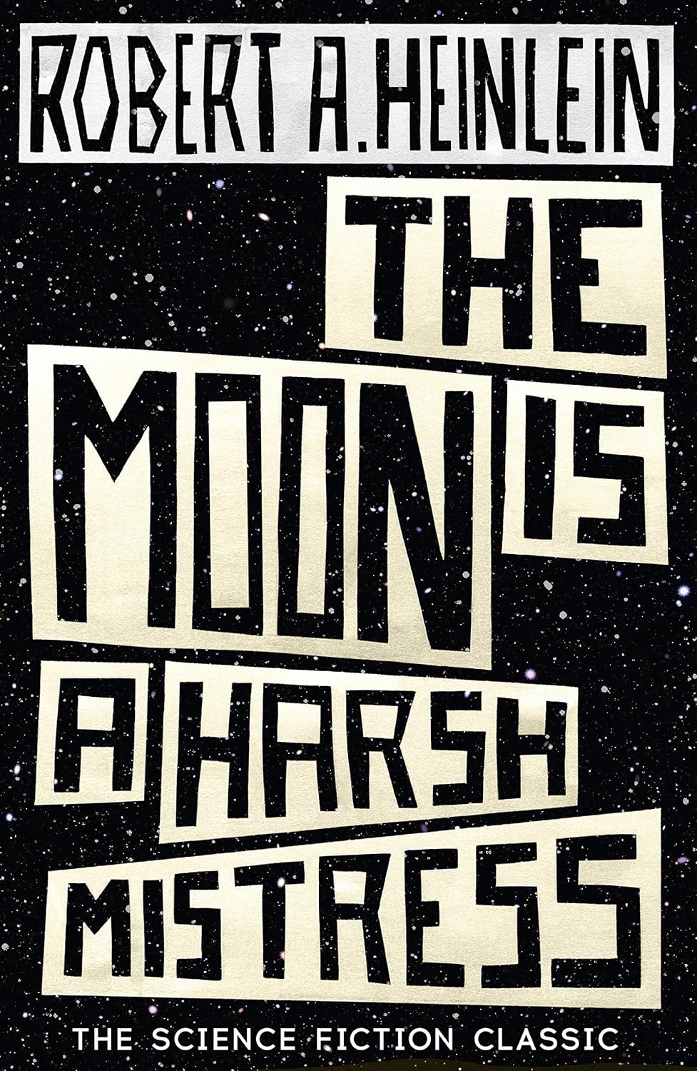 ler totalmente The Moon is a Harsh Mistress (English Edition)
