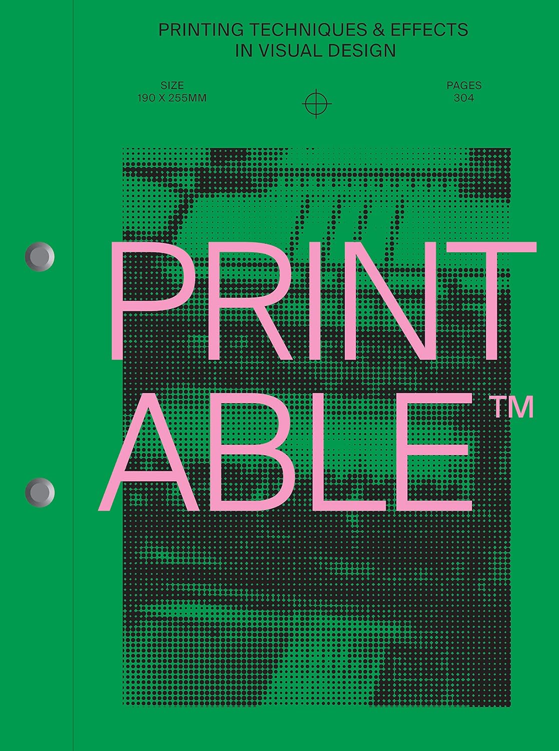 Printable: Printing Techniques and Effects in Visual Design baixar o livro de graça