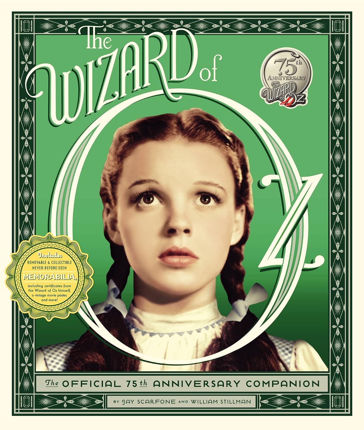 ler totalmente The Wizard of Oz: The Official 75th Anniversary Companion [With Removable & Collectible Memorabilia]