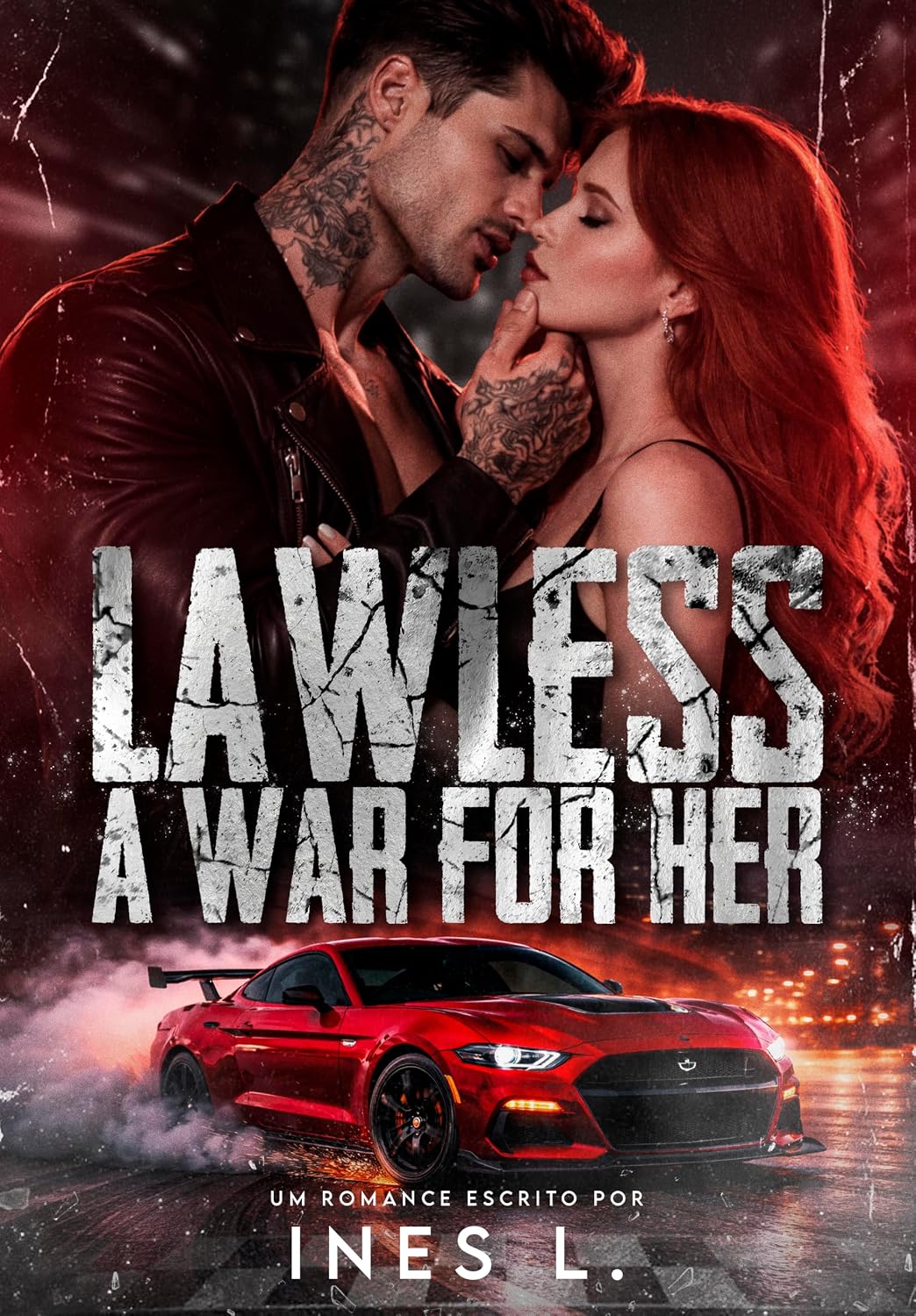 LAWLESS: A war for her