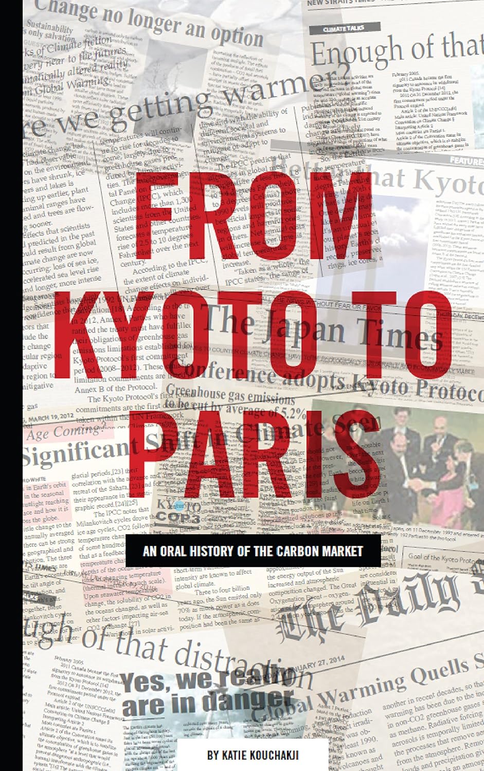 ler totalmente From Kyoto to Paris: An oral history of the carbon market (English Edition)