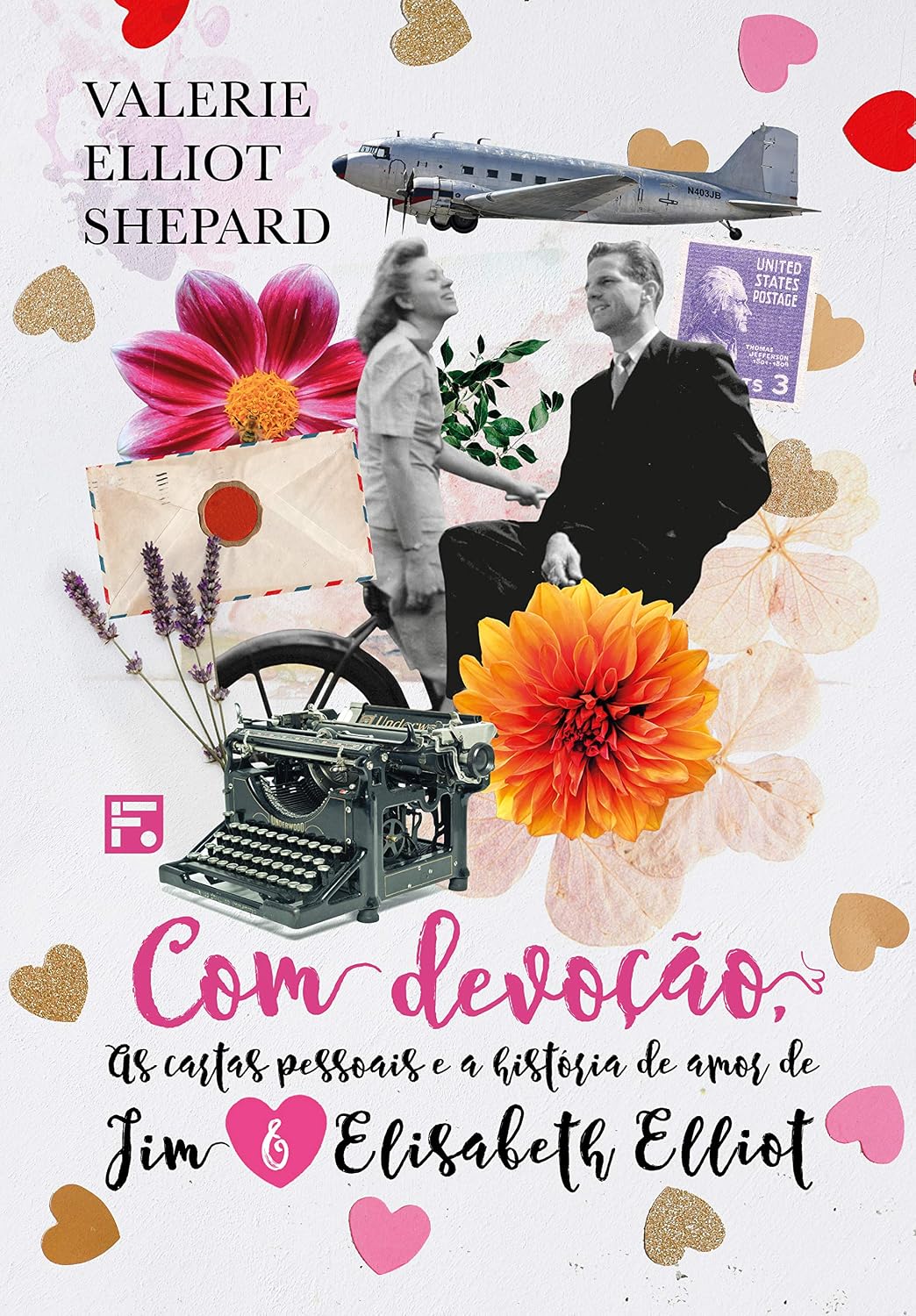 Com devoção: As cartas pessoais e a história de amor de Jim e Elisabeth Elliot baixar o livro de graça