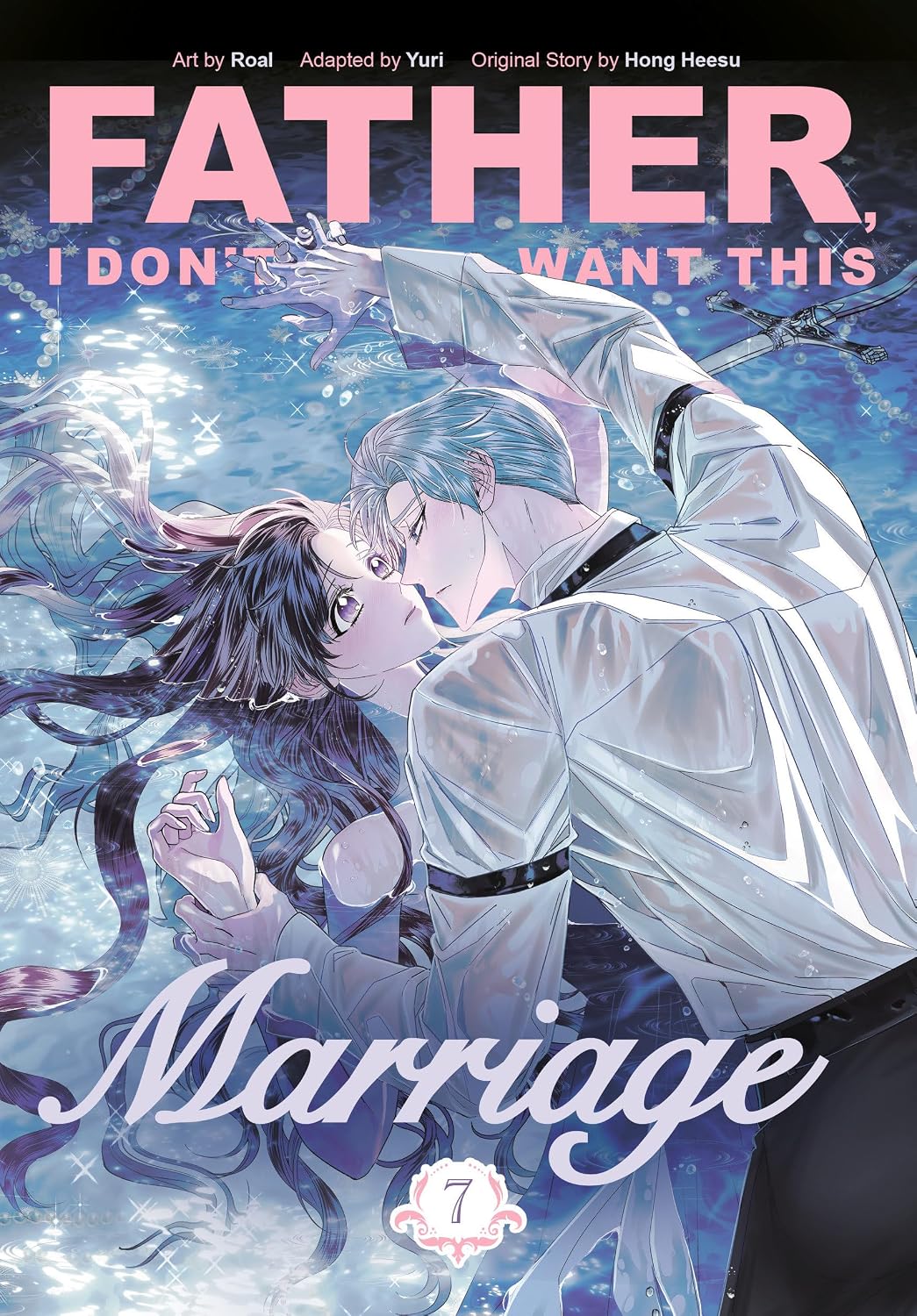 capítulo por capítulo baixar Father, I Don't Want This Marriage, Volume 7