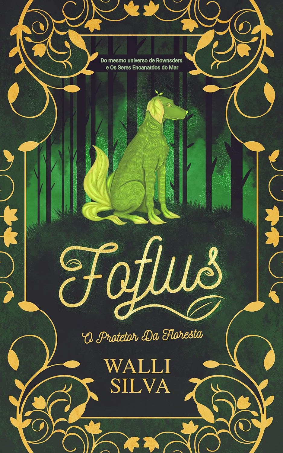 Foflus: O protetor da floresta (Contos dos Monifeys: Os protetores da natureza Livro 2) baixar livro de graça