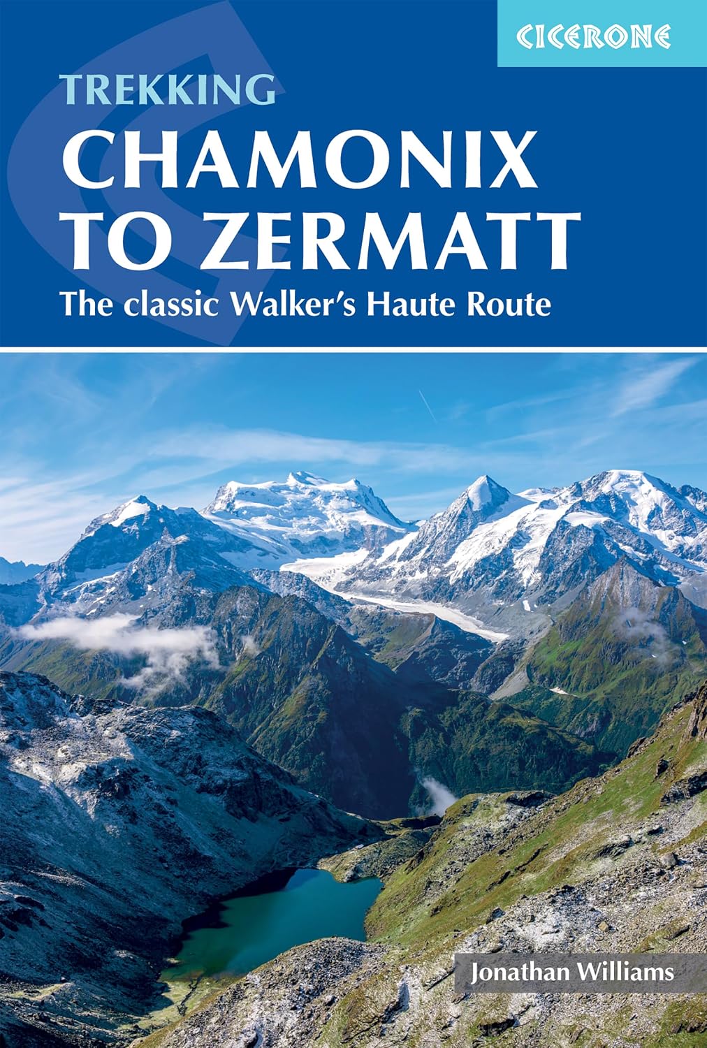 ler totalmente Trekking Chamonix to Zermatt: The classic Walker's Haute Route (English Edition)
