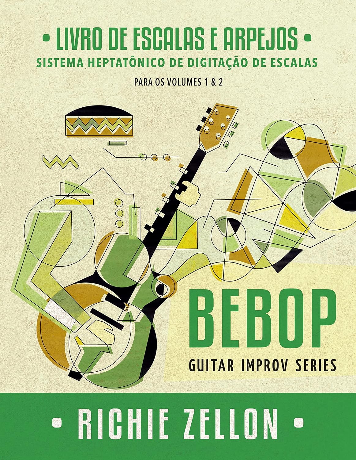 ler totalmente Bebop Guitar Improv Series - Livro de Escalas e Arpejos: Sistema Heptatônico de Digitação de Escalas (Bebop Guitar Improv Series em Portugues 3)