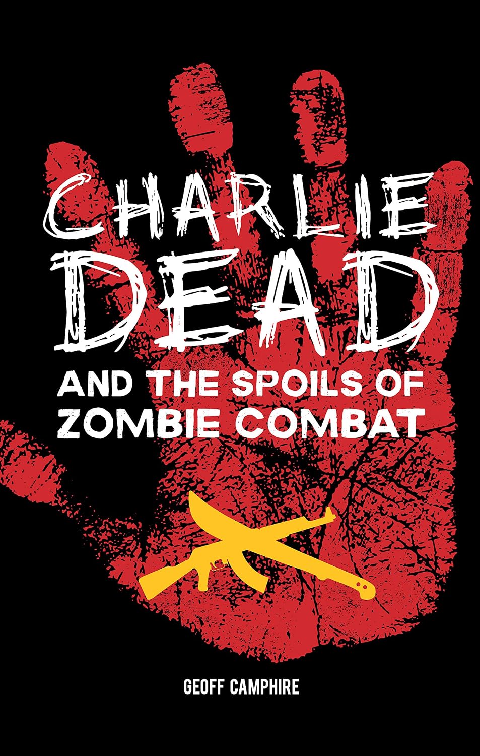 ler totalmente CHARLIE DEAD and the Spoils of Zombie Combat (English Edition)