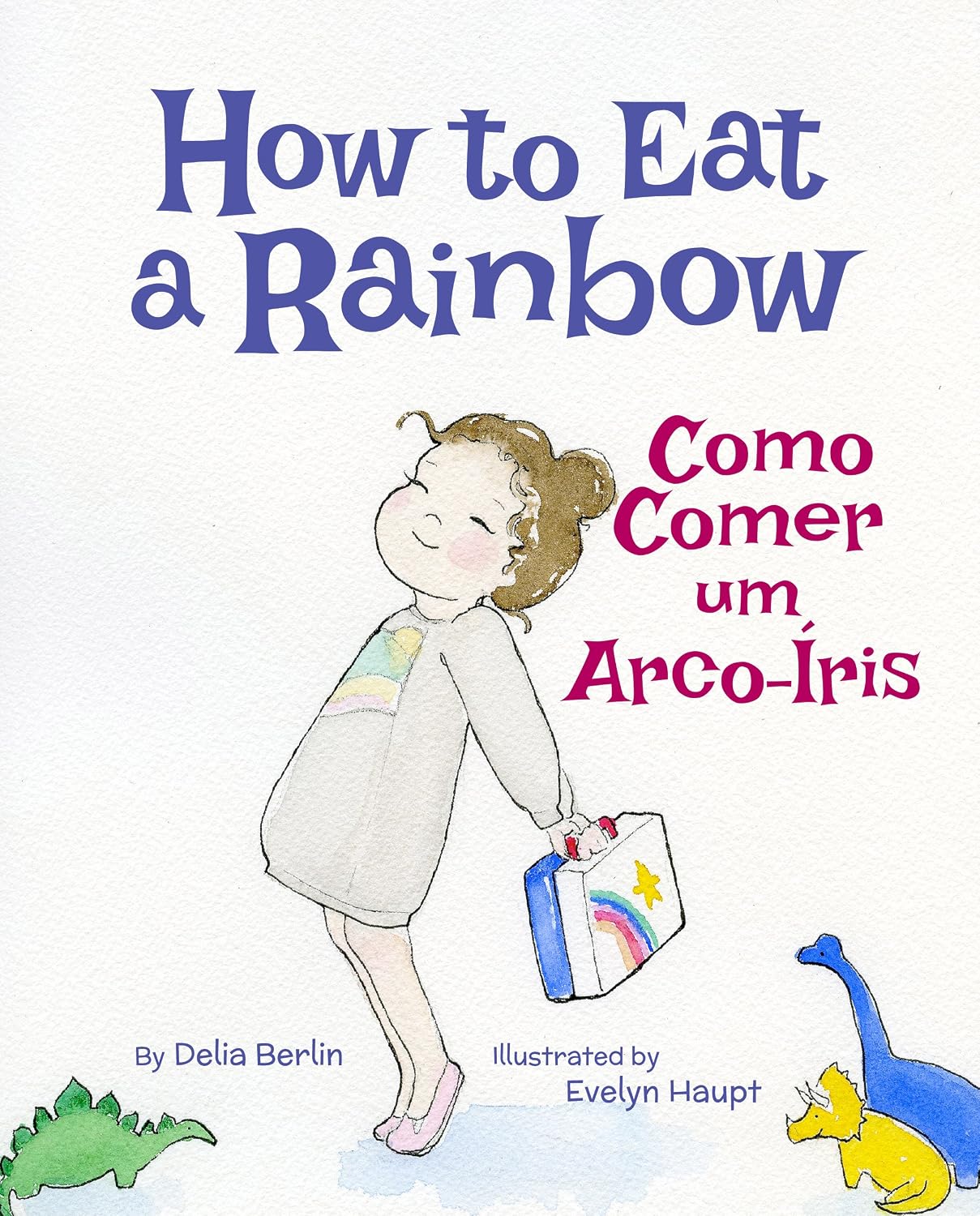 ler totalmente How to Eat a Rainbow: Portuguese & English Dual Text