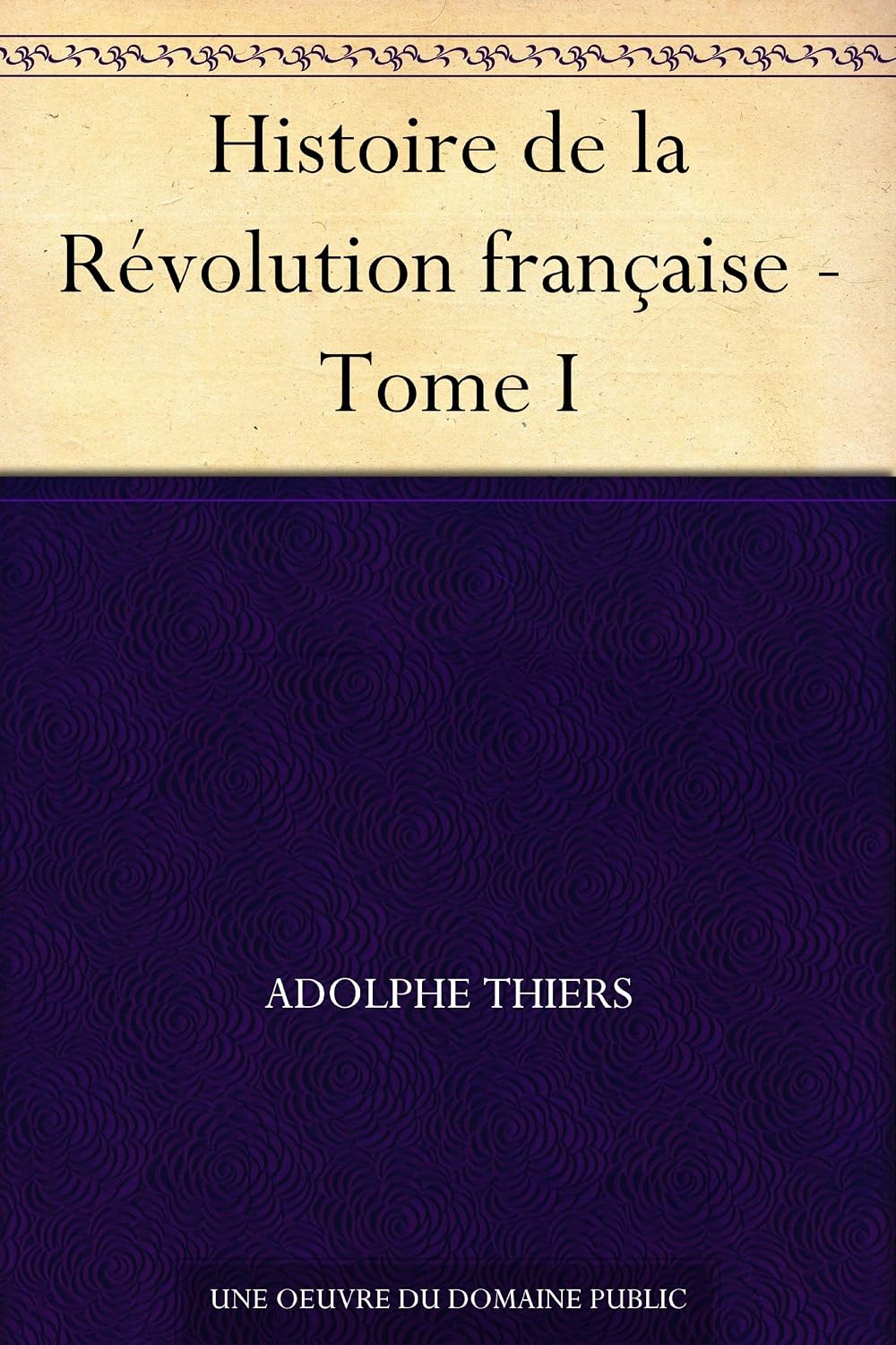 capítulo por capítulo baixar Histoire de la Révolution française - Tome I (French Edition)