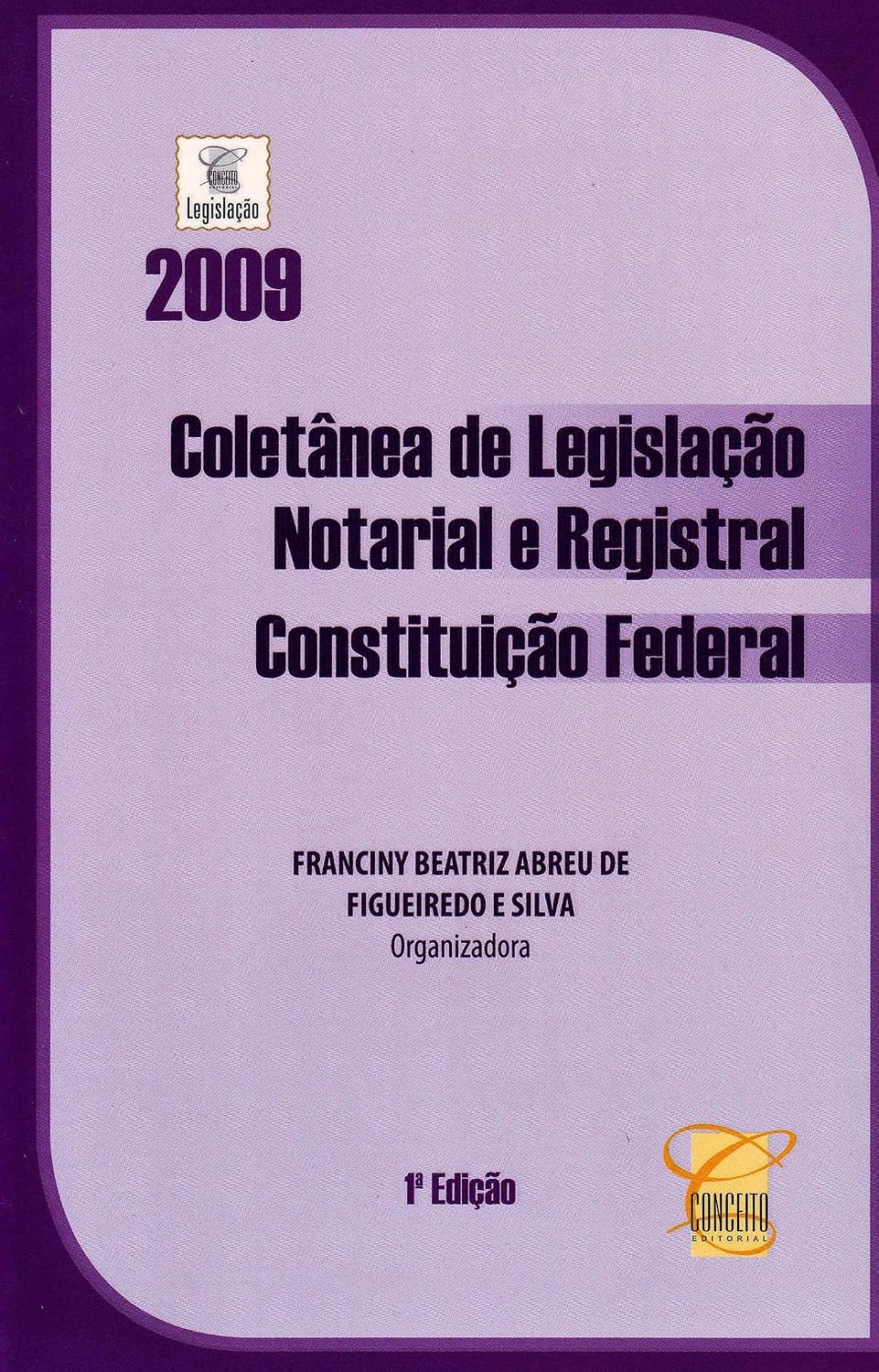 Coletanea de Legislação Notarial e Registral