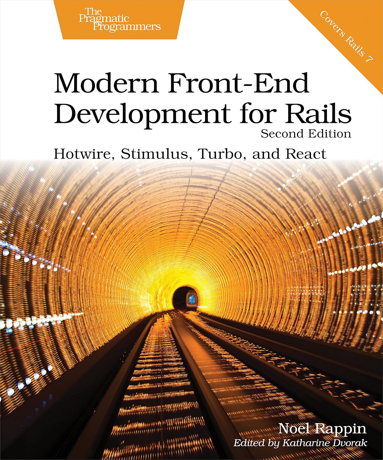 Modern Front-End Development for Rails: Hotwire, Stimulus, Turbo, and React (English Edition)