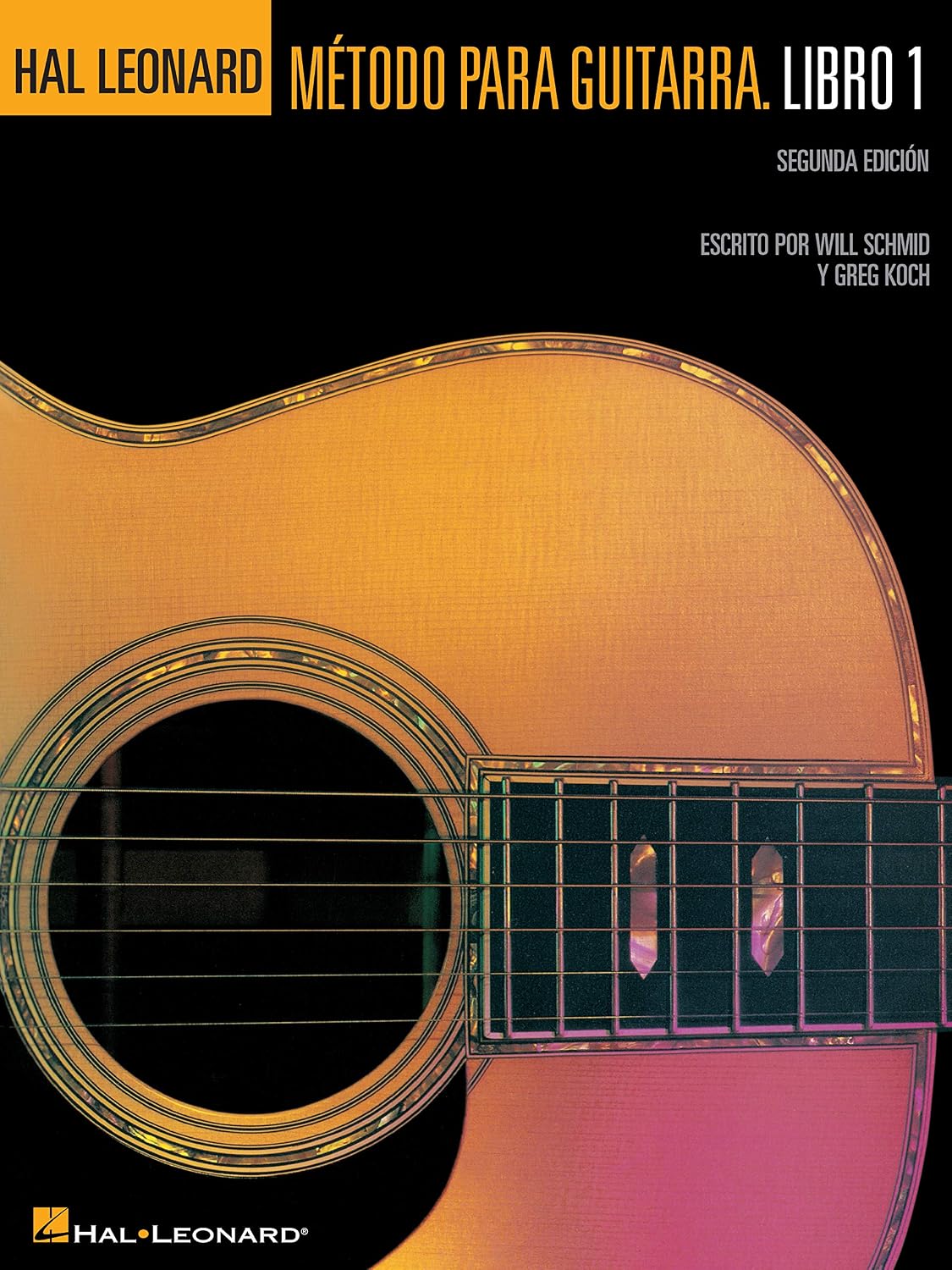 ler totalmente Hal Leonard Metodo Para Guitarra. Libro 1 - Segunda Edition: (Hal Leonard Guitar Method, Book 1 - Spanish 2nd Edition) (English Edition)