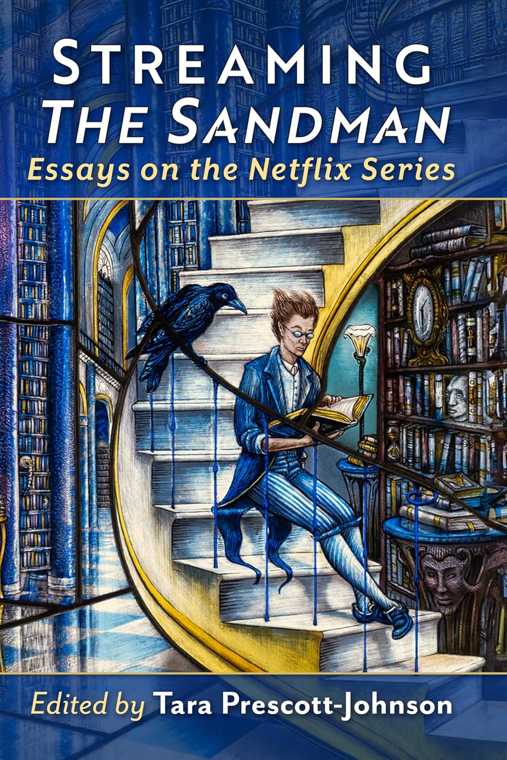 Streaming The Sandman: Essays on the Netflix Series (English Edition)