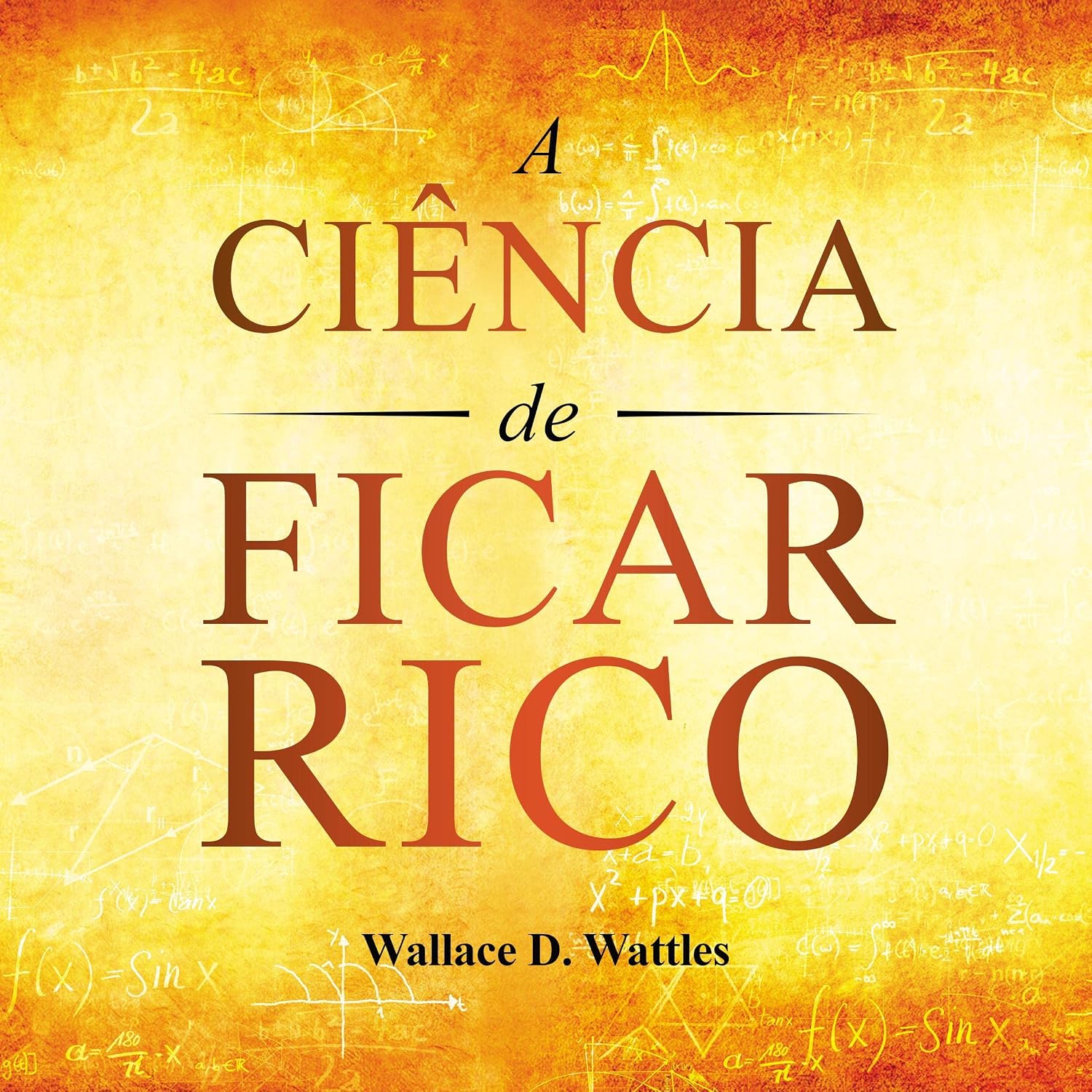 A Ciência de Ficar Rico (Primeira Edição) baixar o livro de graça