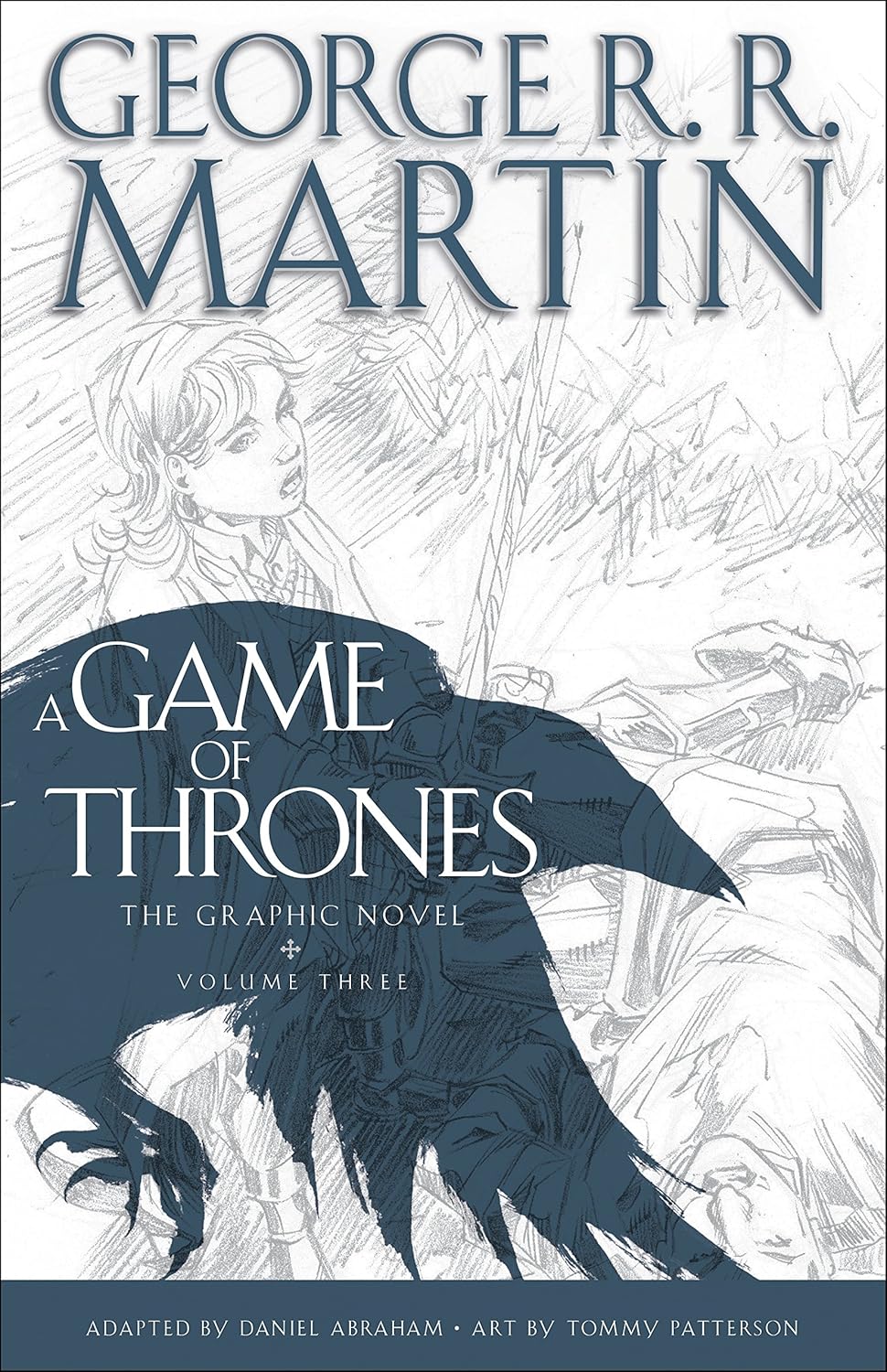 ler totalmente A Game of Thrones: The Graphic Novel: Volume Three (English Edition)