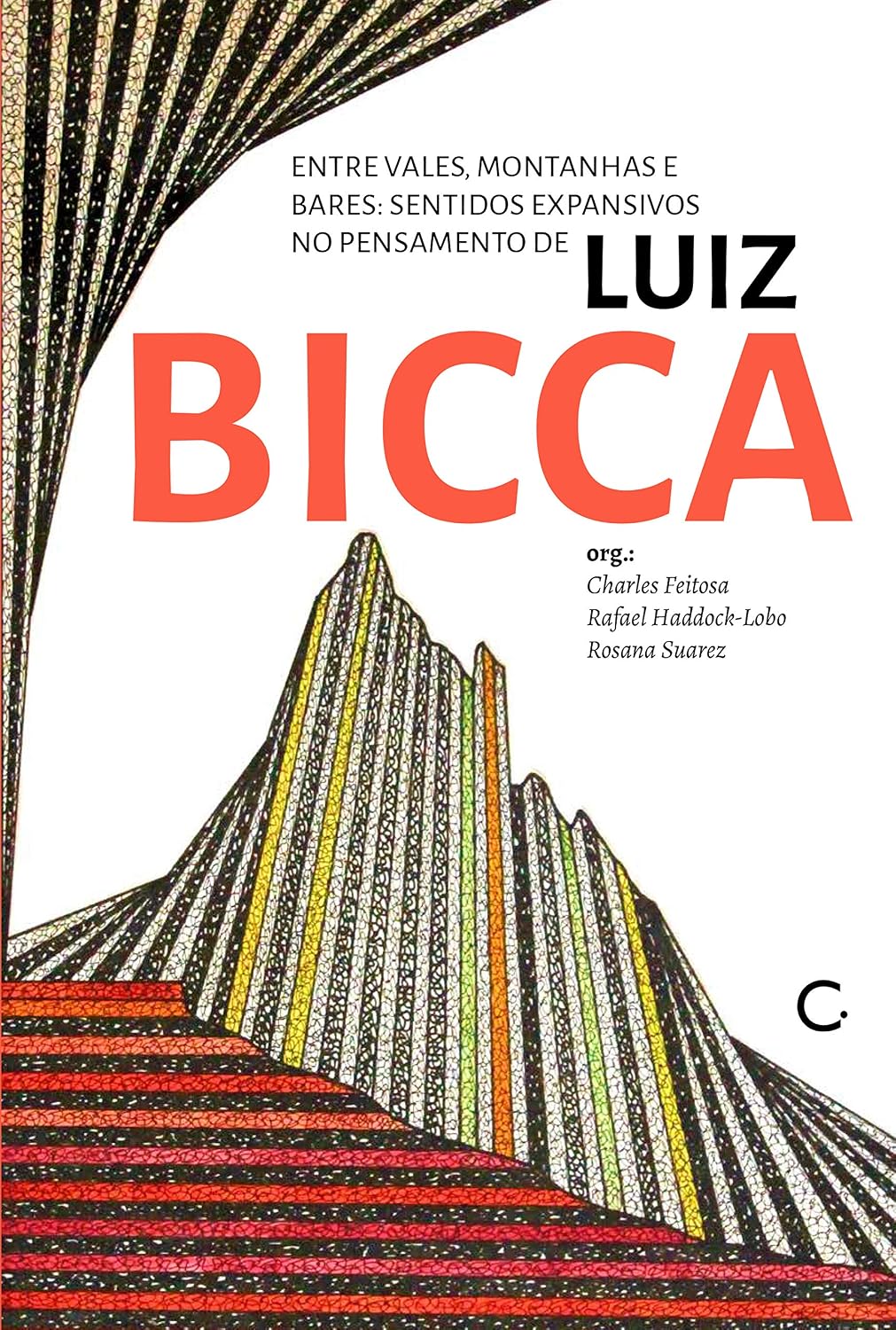 Entre vales, montanhas e bares: Sentidos expansivos no pensamento de Luiz Bicca baixar o livro de graça