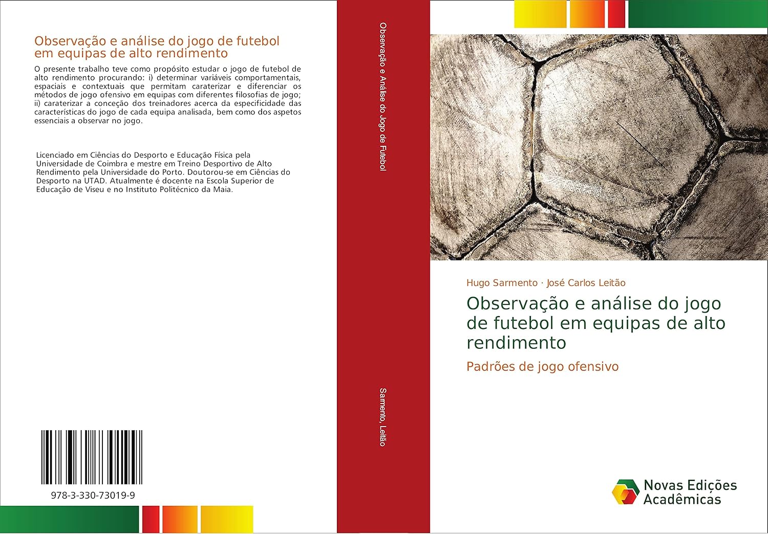 Observação e análise do jogo de futebol em equipas de alto rendimento: Padrões de jogo ofensivo baixar o livro de graça