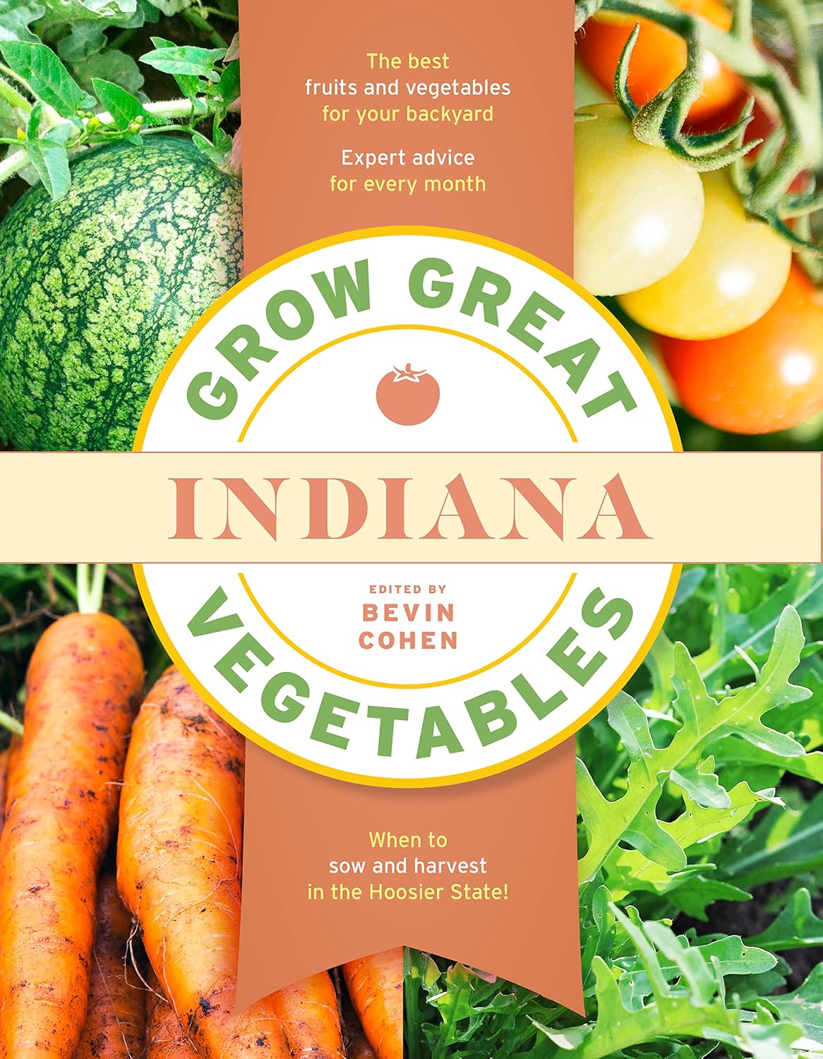 Grow Great Vegetables Indiana (Grow Great Vegetables State-By-State) (English Edition) baixar o livro de graça