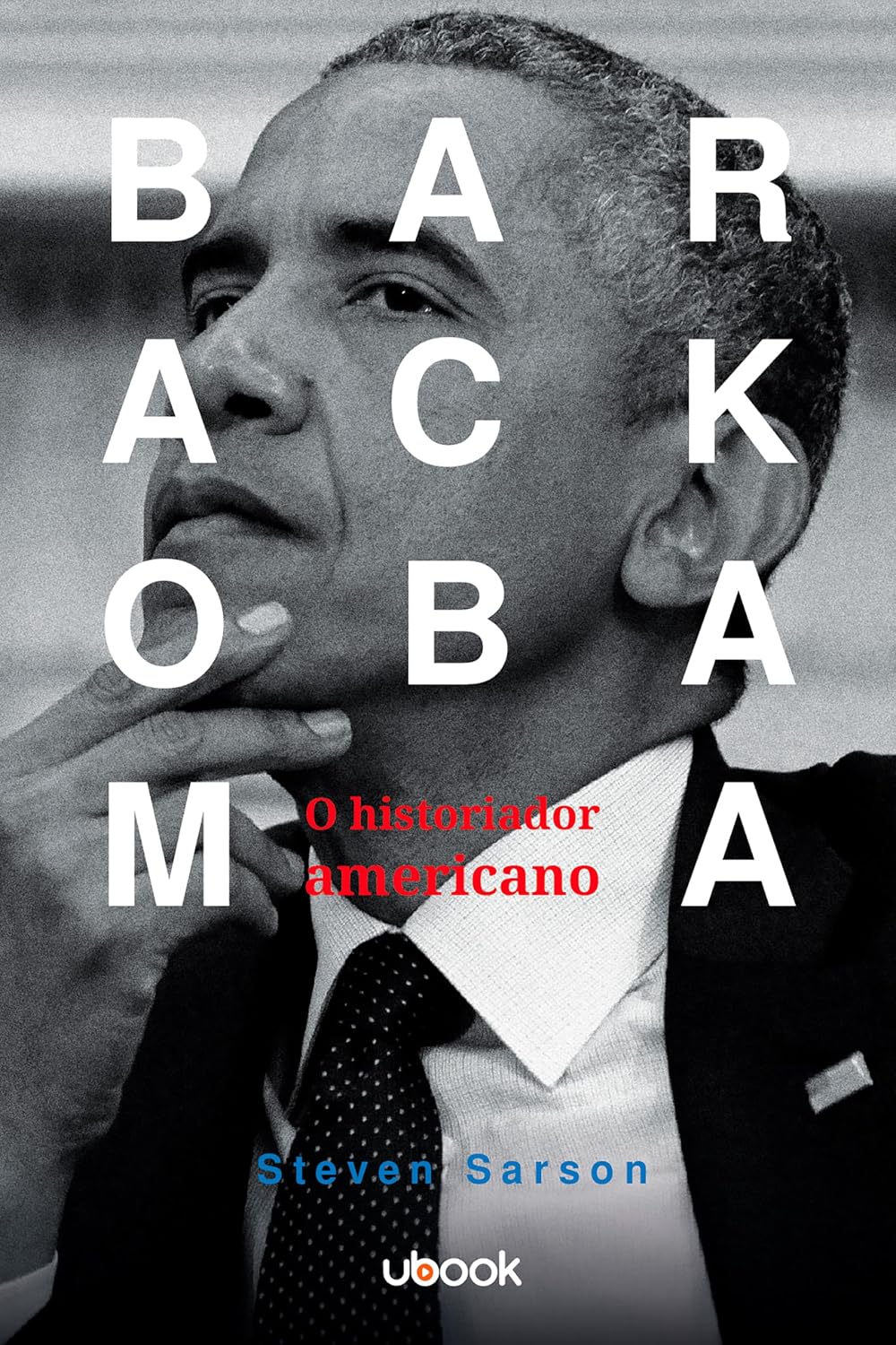 Barack Obama: O Historiador Americano