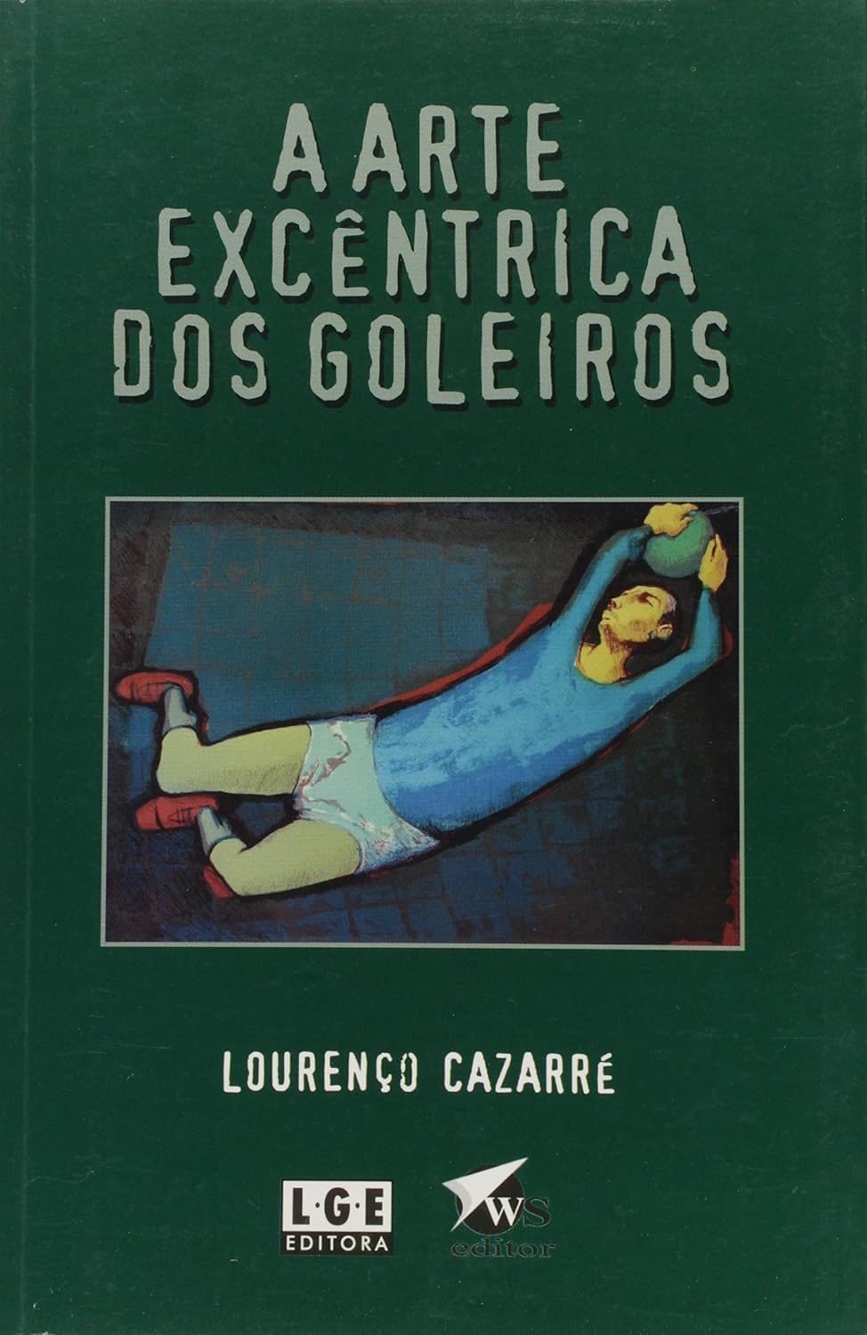capítulo por capítulo baixar A Arte Excêntrica dos Goleiros