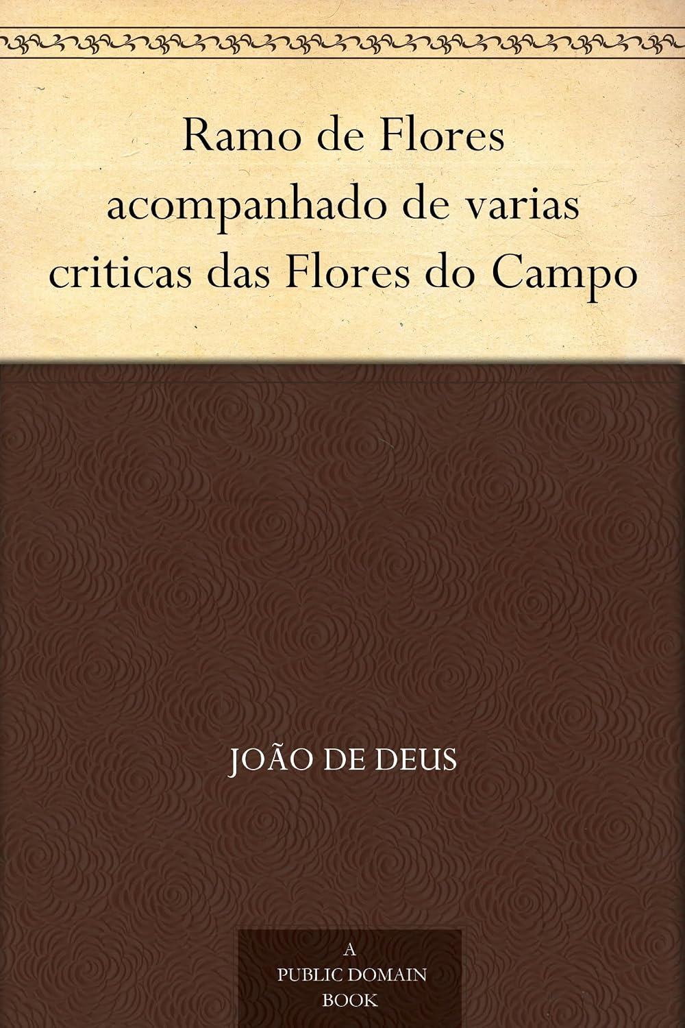Ramo de Flores acompanhado de varias criticas das Flores do Campo