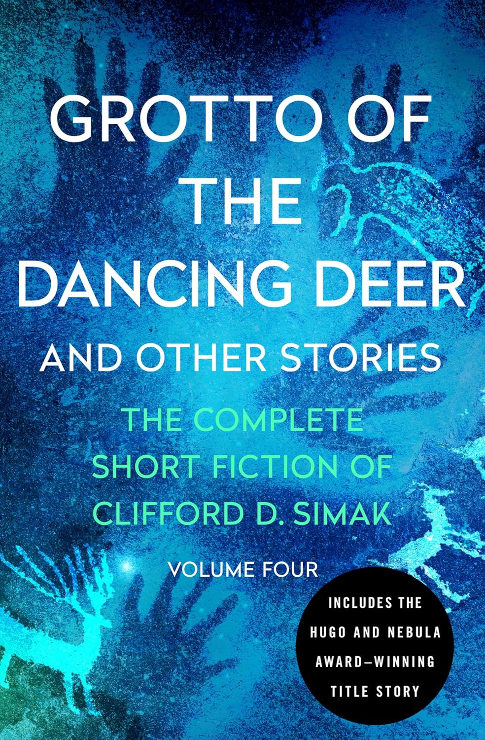 Grotto of the Dancing Deer: And Other Stories (The Complete Short Fiction of Clifford D. Simak Book 4) (English Edition) baixar livro de graça