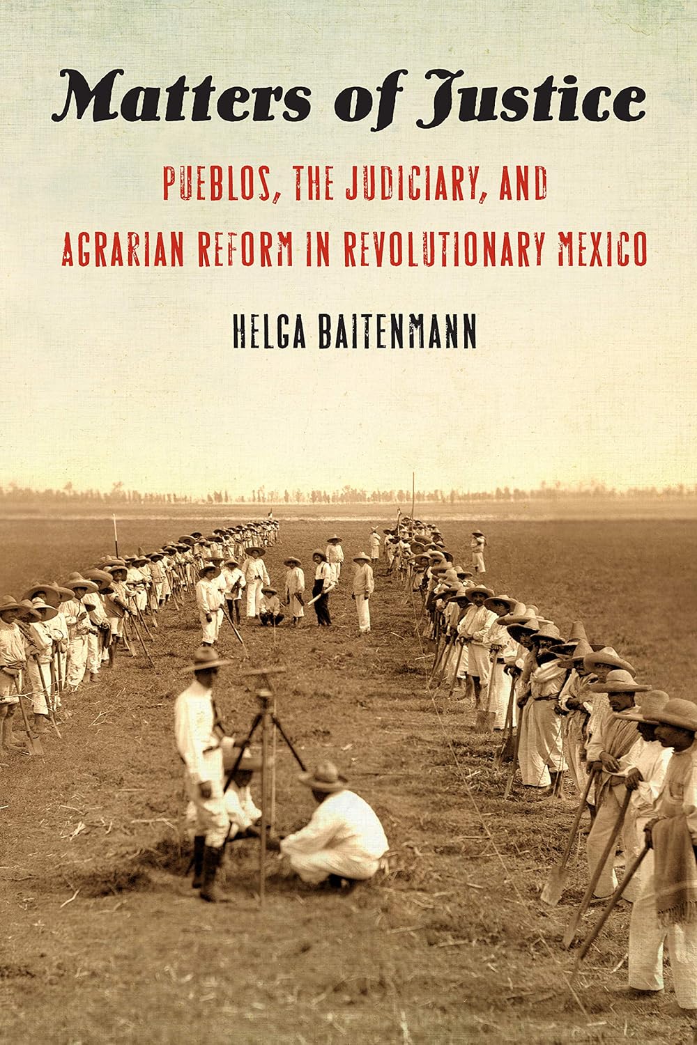 capítulo por capítulo baixar Matters of Justice: Pueblos, the Judiciary, and Agrarian Reform in Revolutionary Mexico (The Mexican Experience) (English Edition)