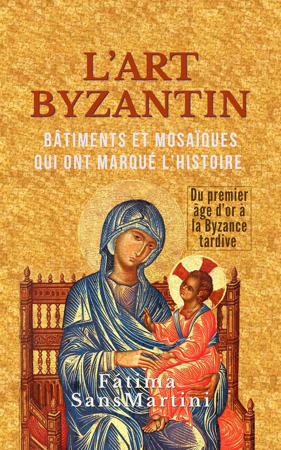 ler totalmente Art byzantin (French Edition)
