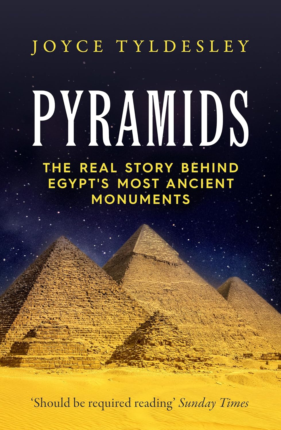Pyramids: The Real Story Behind Egypt's Most Ancient Monuments (English Edition)