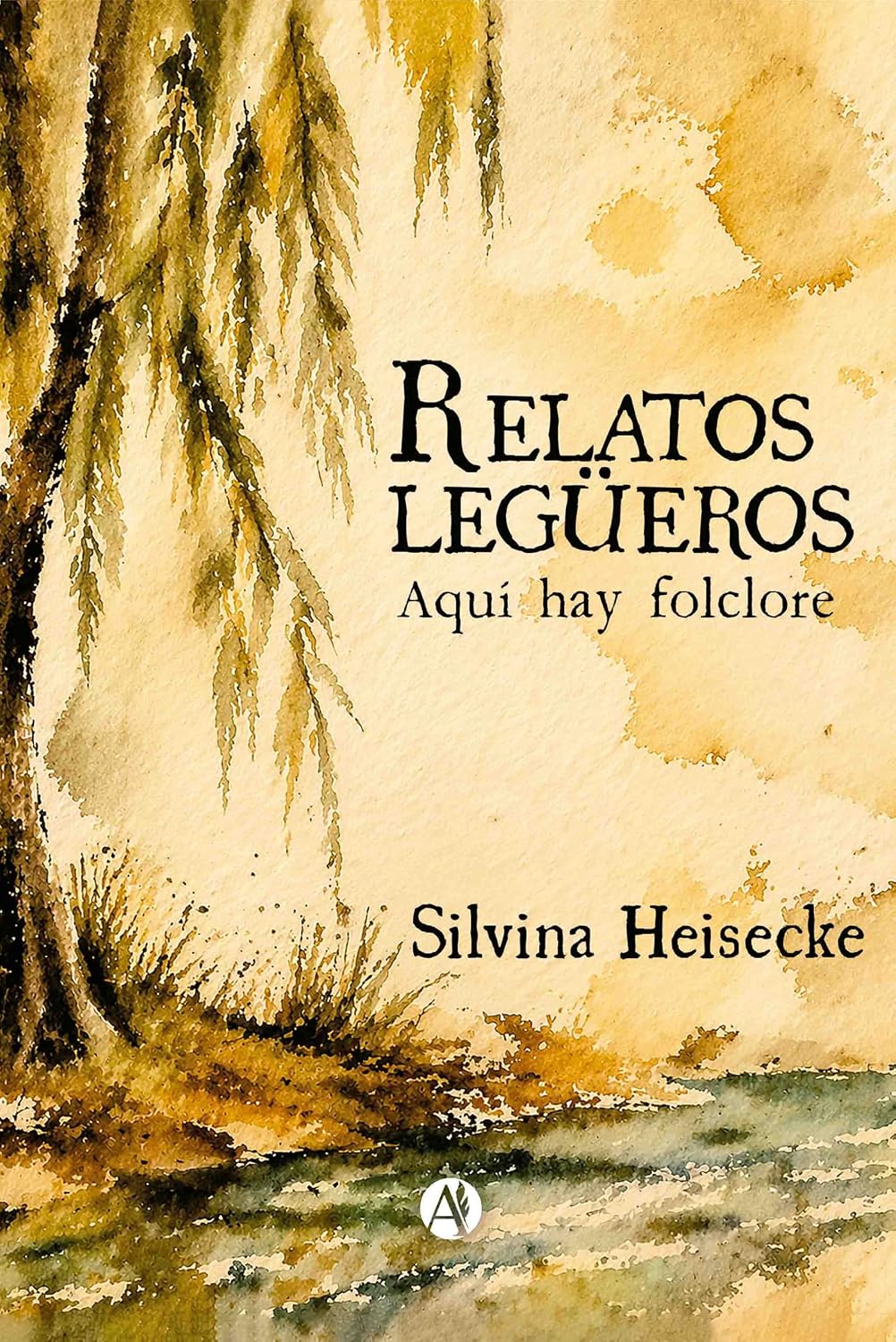 Relatos legüeros: Aquí hay folclore (Spanish Edition) baixar o livro de graça