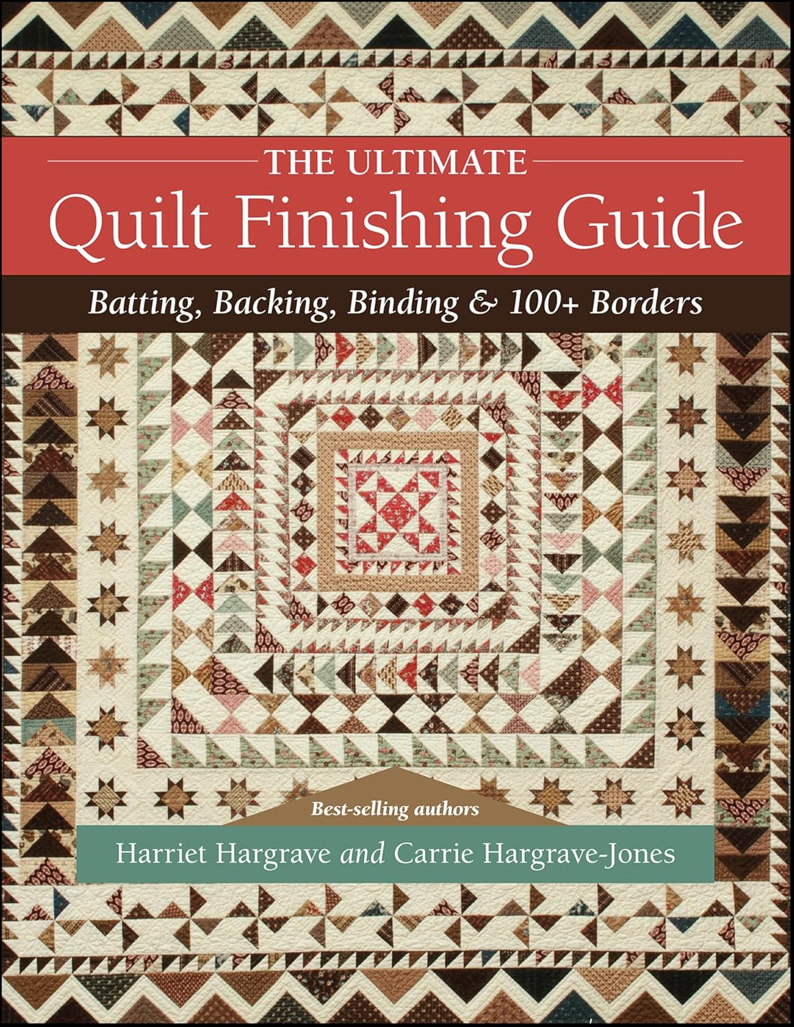 The Ultimate Quilt Finishing Guide: Batting, Backing, Binding & 100+ Borders (English Edition) baixar o livro de graça