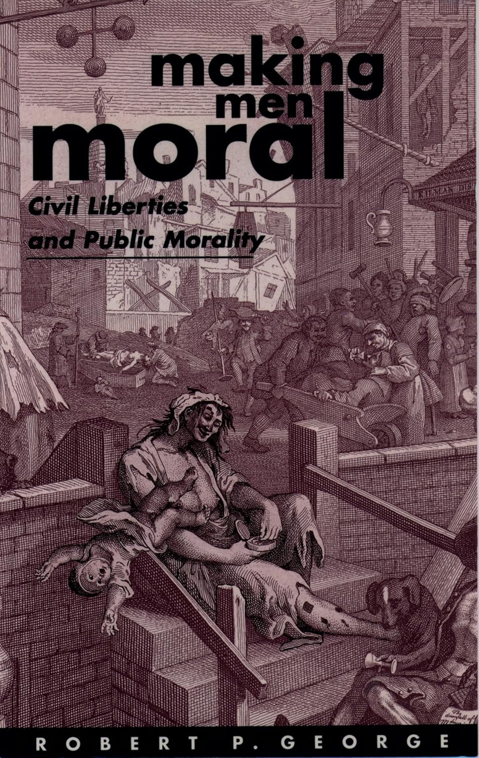 ler totalmente Making Men Moral: Civil Liberties and Public Morality