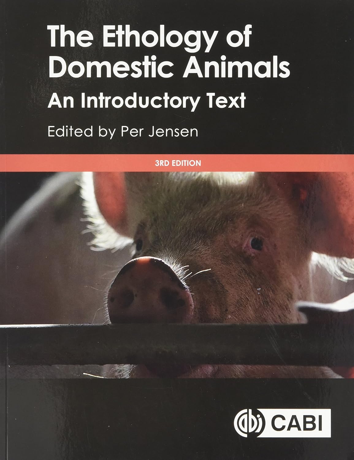 The Ethology of Domestic Animals: An Introductory Text