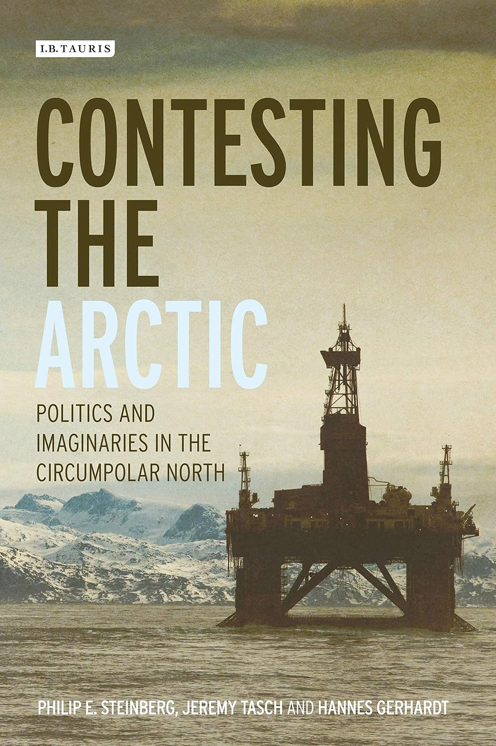 capítulo por capítulo baixar Contesting the Arctic: Politics and Imaginaries in the Circumpolar North (International Library of Human Geography) (English Edition)
